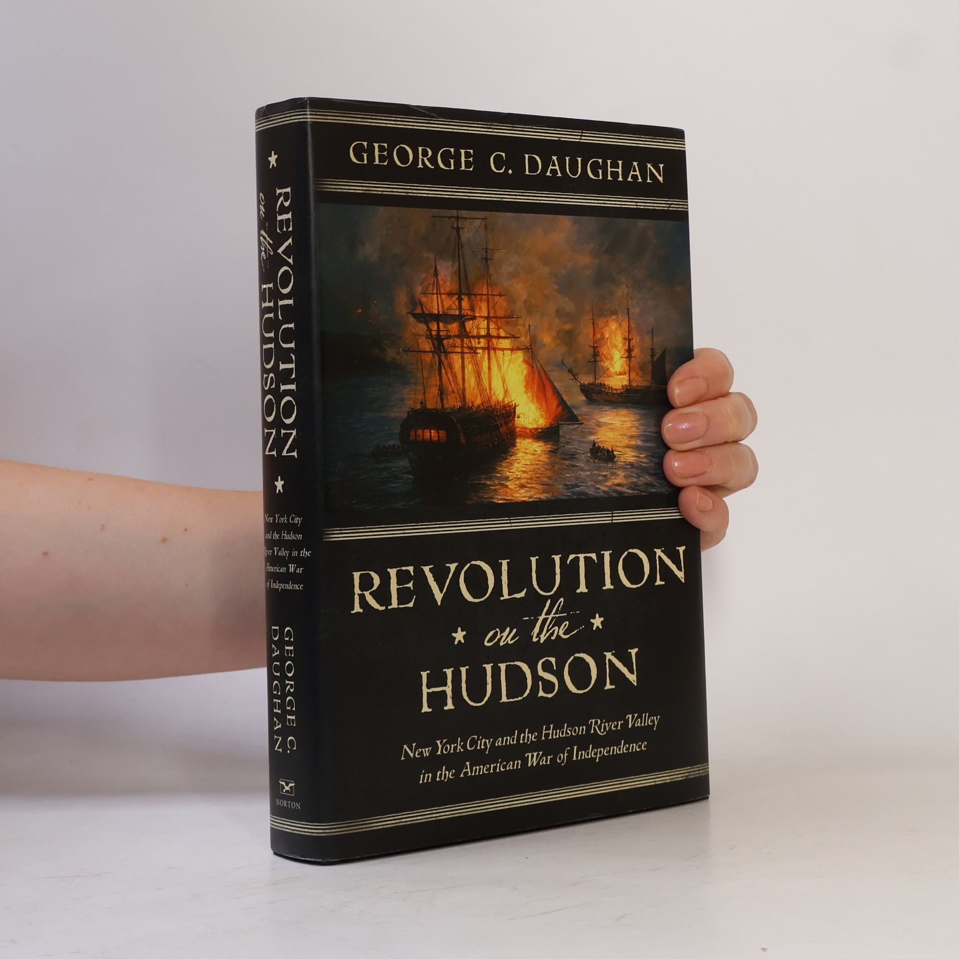George C. Daughan Revolution on the Hudson
