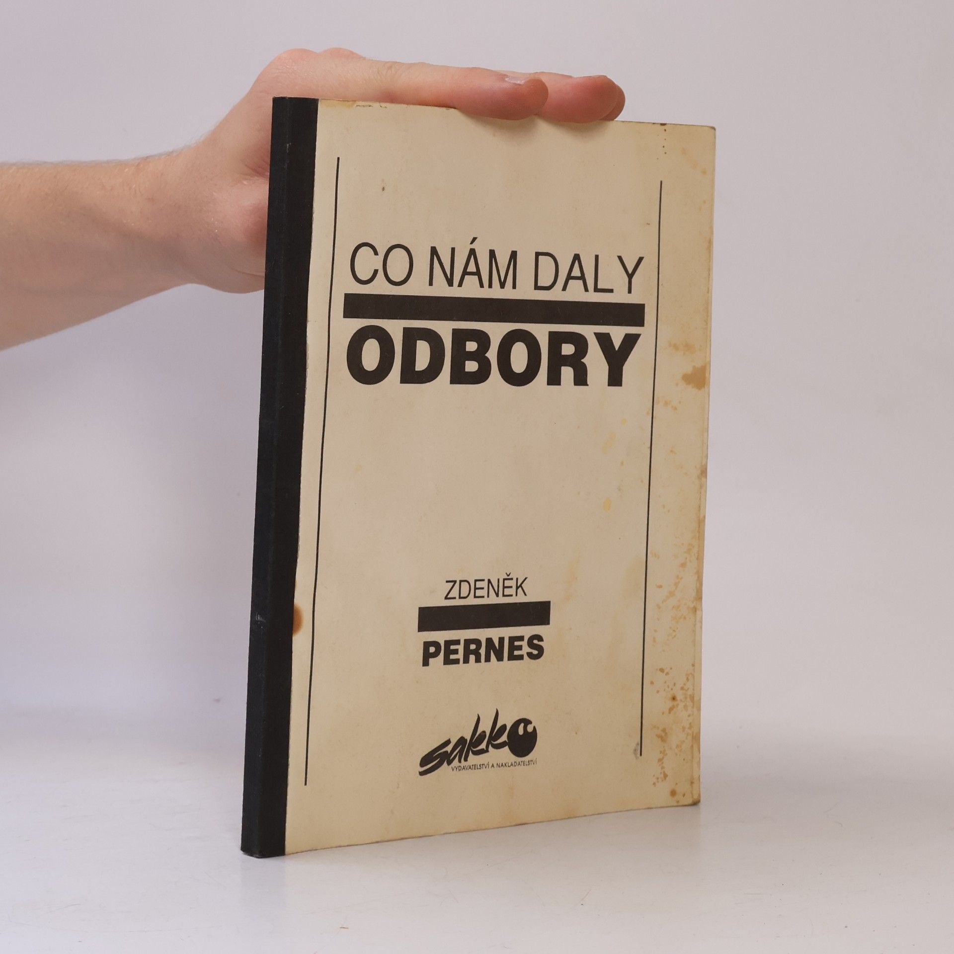 Zdeněk Pernes Co nám daly odbory