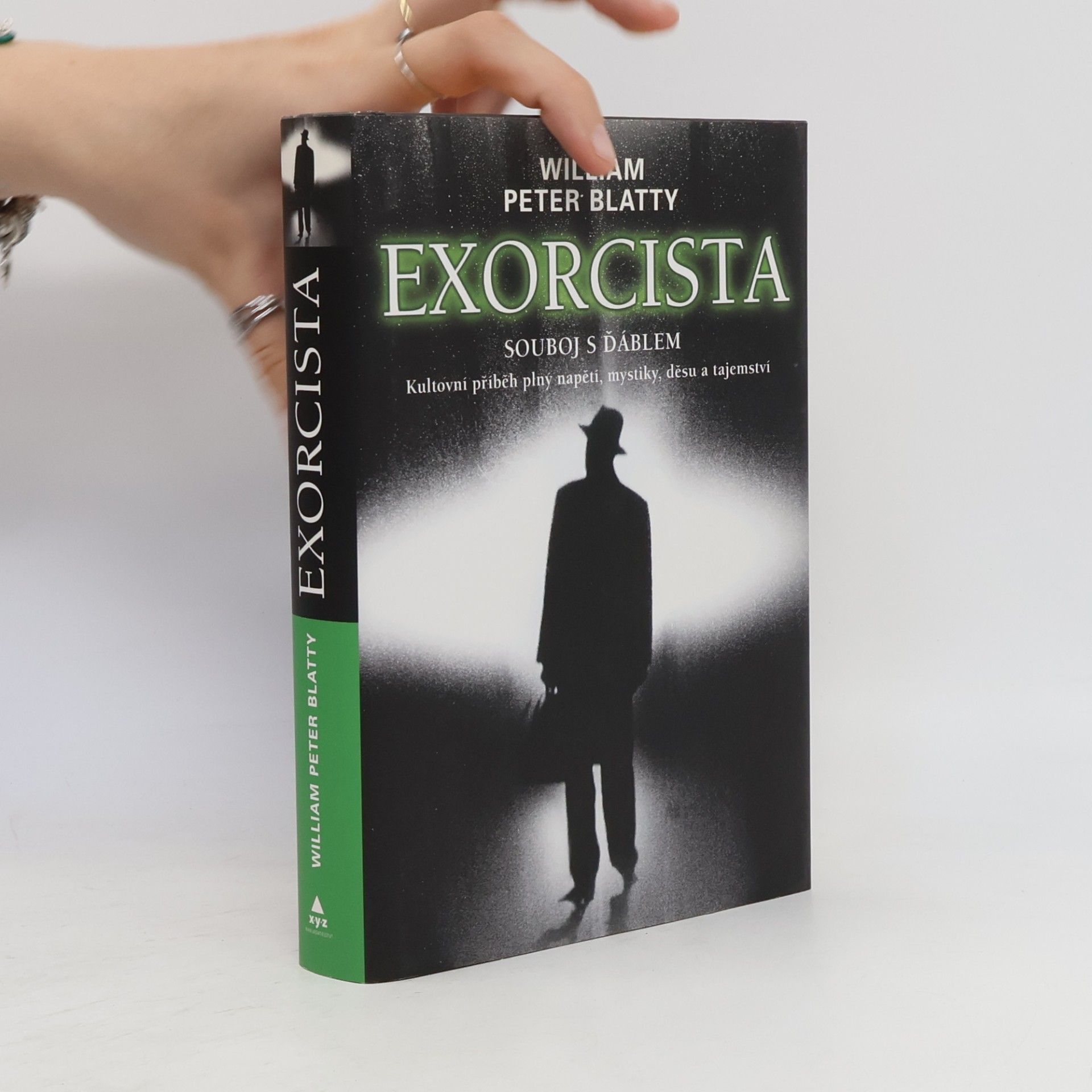 William Peter Blatty Exorcista. Souboj s ďáblem
