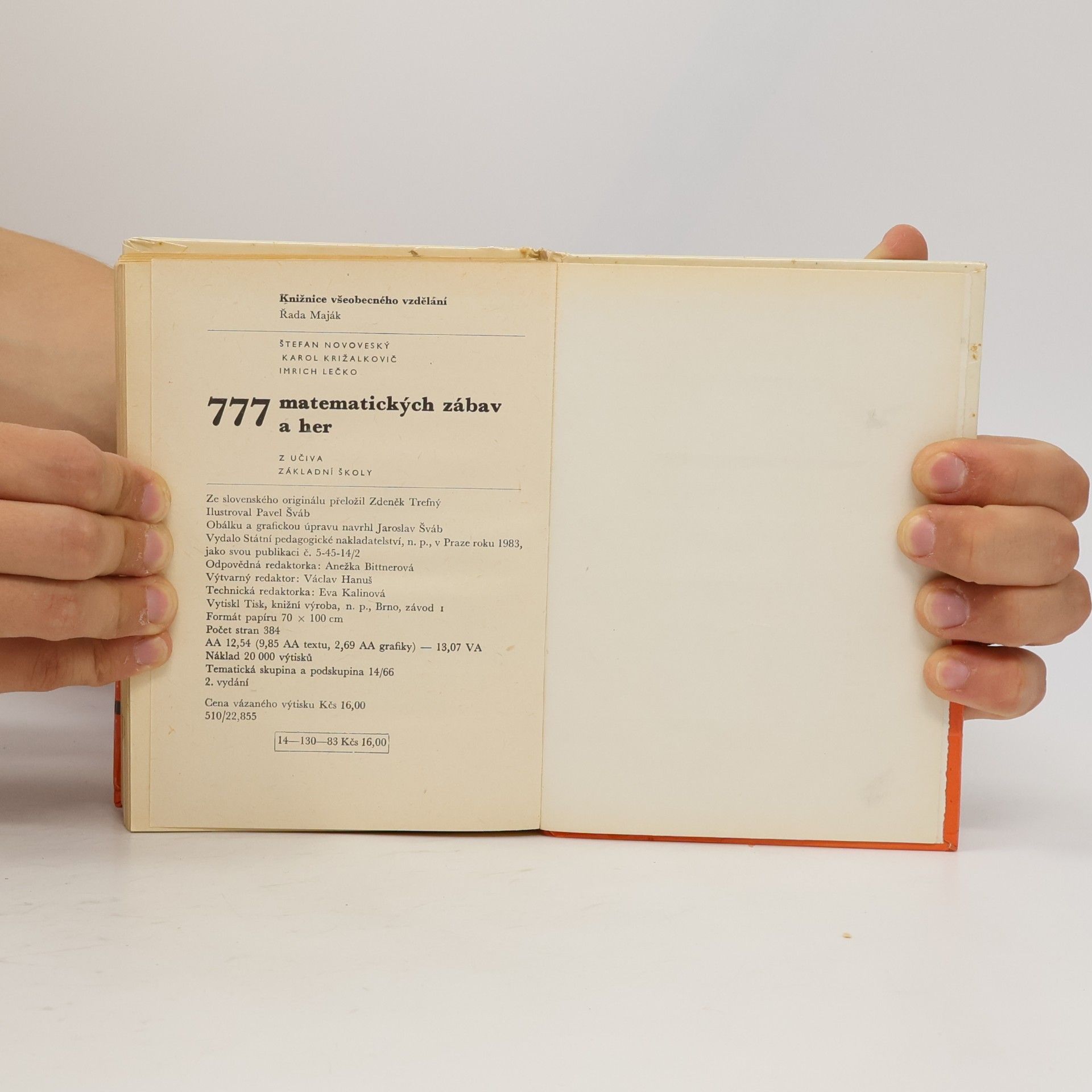 Karol Križalkovič 777 matematických zábav a her. Z učiva základní školy