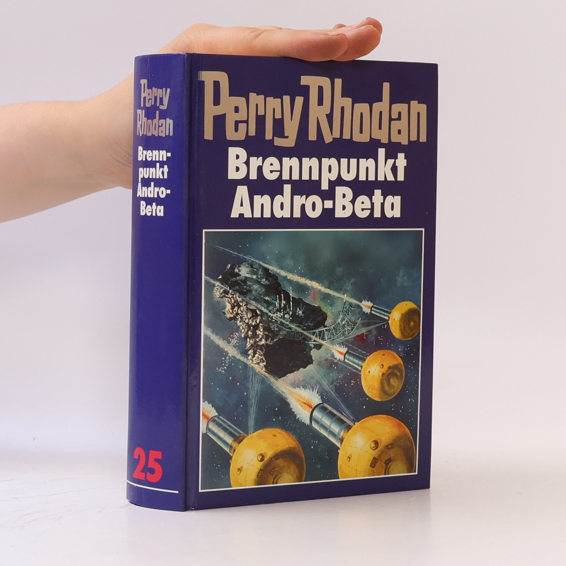 Autorenkollektiv Perry Rhodan 25. Brennpunkt Andro-Beta