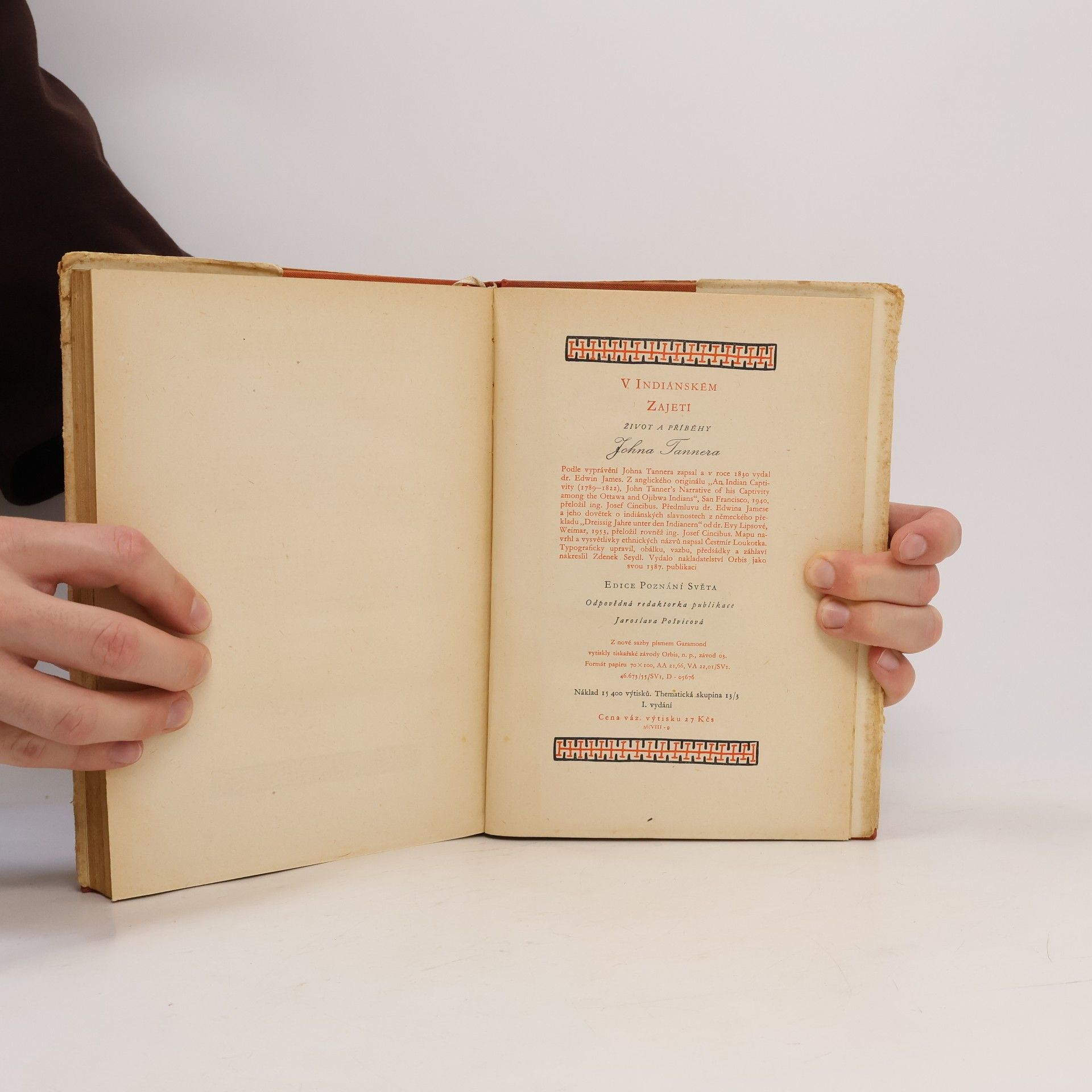John Tanner V indiánském zajetí. Život a příběhy Johna Tannera.