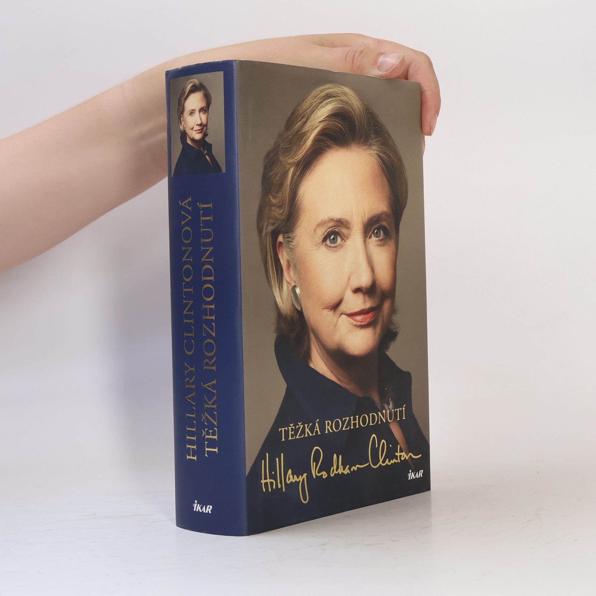 Hillary Clinton Těžká rozhodnutí