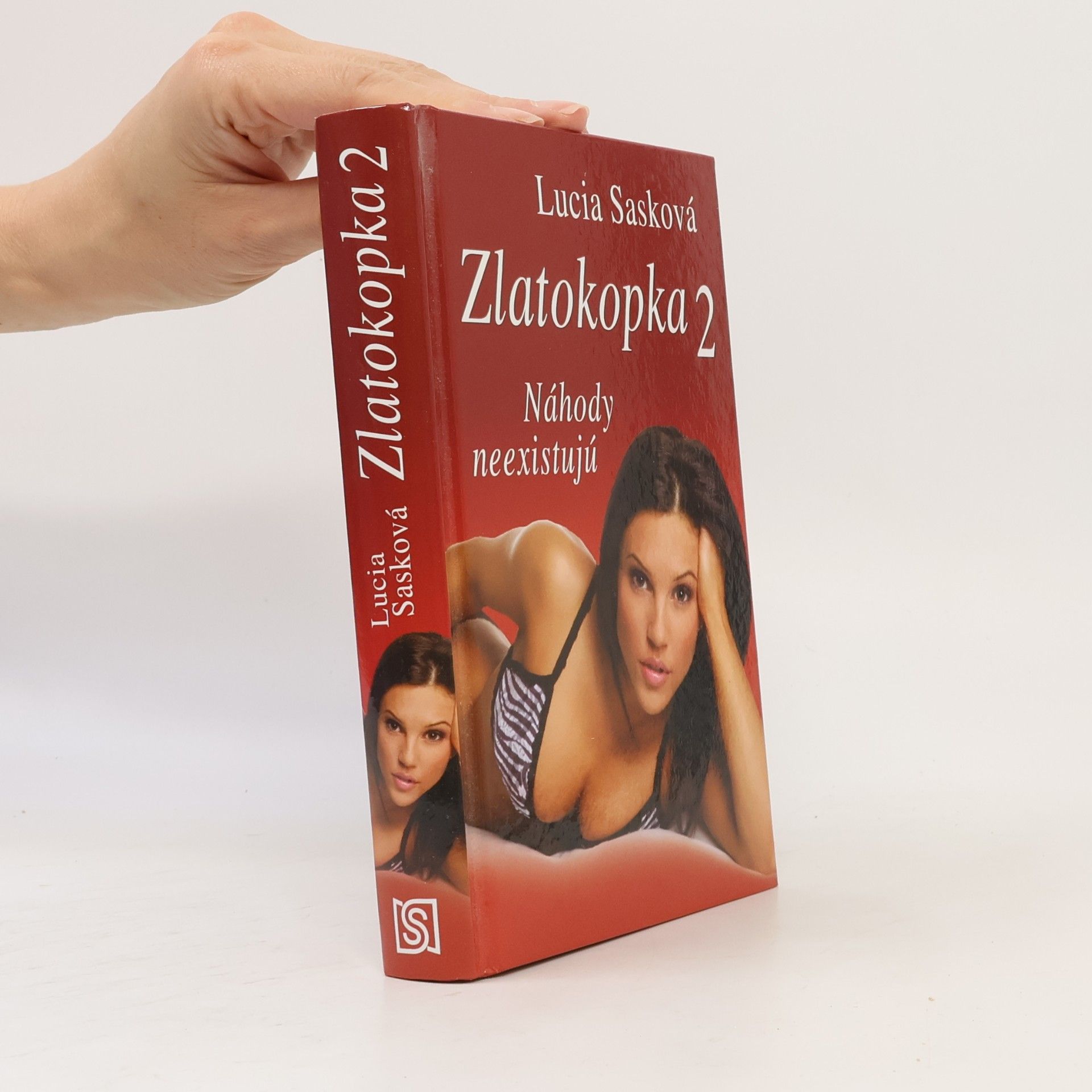 Lucia Sasková Zlatokopka 2 Náhody neexistujú