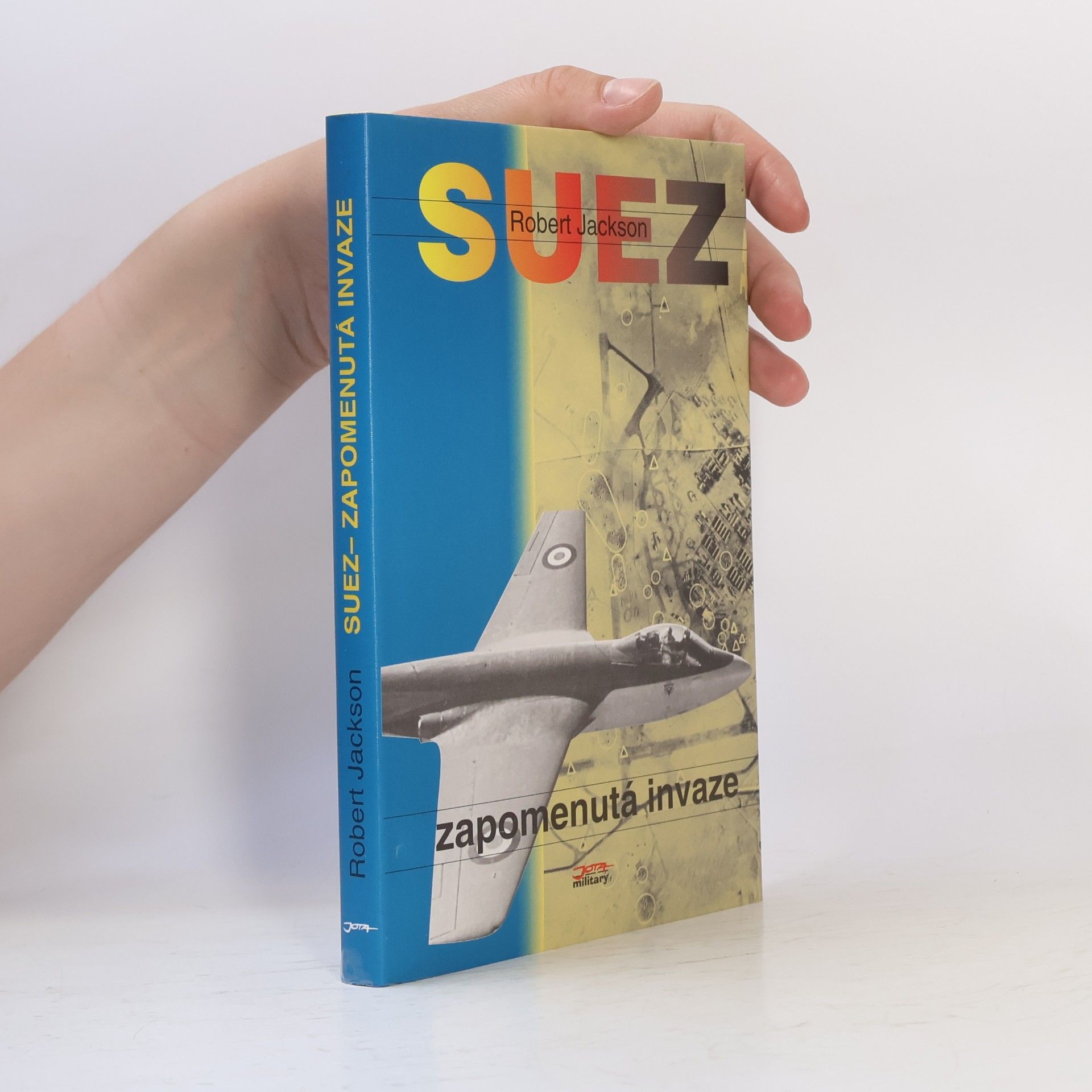 Suez - zapomenutá invaze