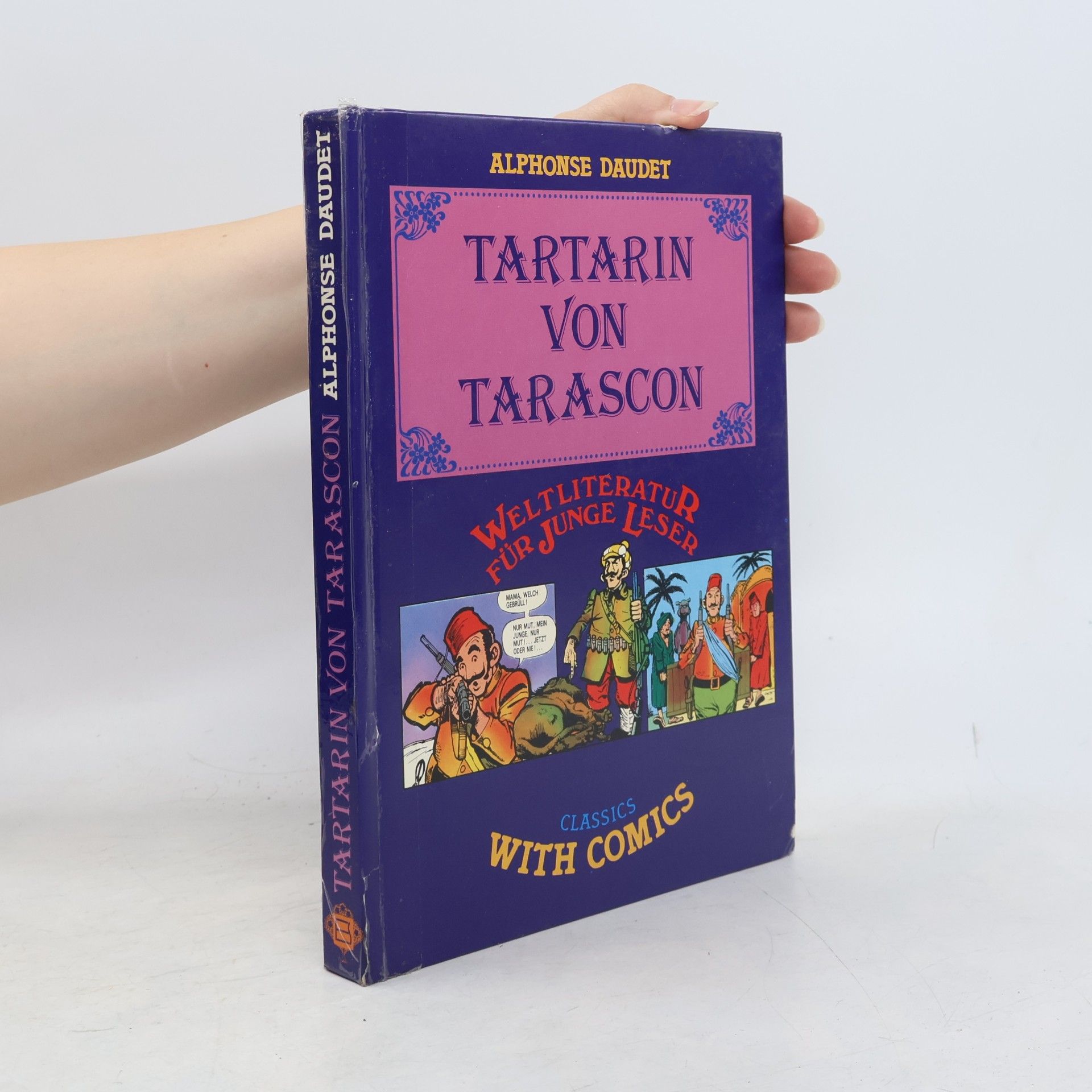 Weltliteratur für junge Leser: Tartarin von Tarascon