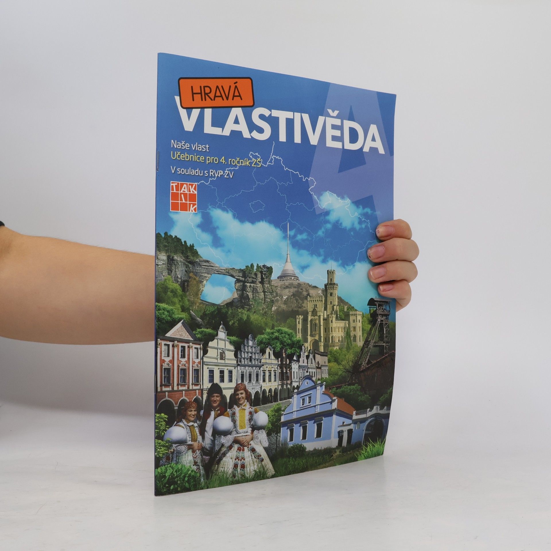 Collectif d'auteurs Hravá vlastivěda 4. Naše vlast. Učebnice pro 4. ročník ZŠ
