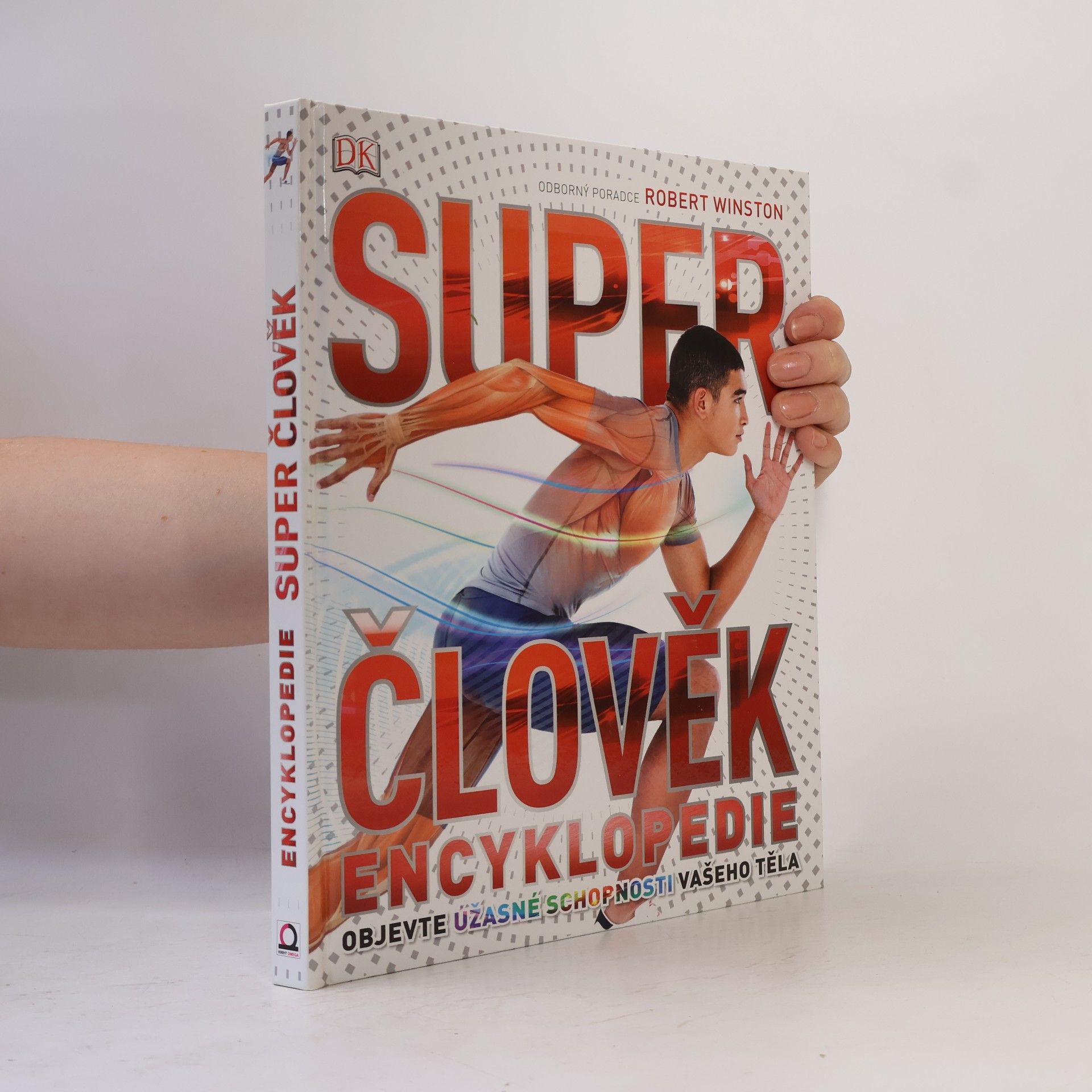 Kolektív autorov Super člověk. Encyklopedie