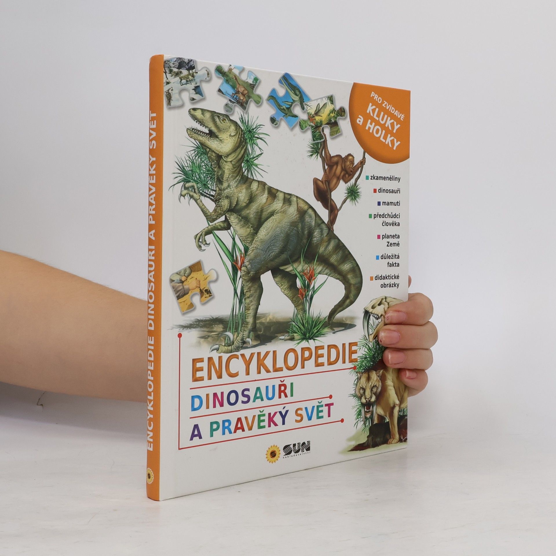 Various authors Encyklopedie : Dinosauři a Pravěký svět