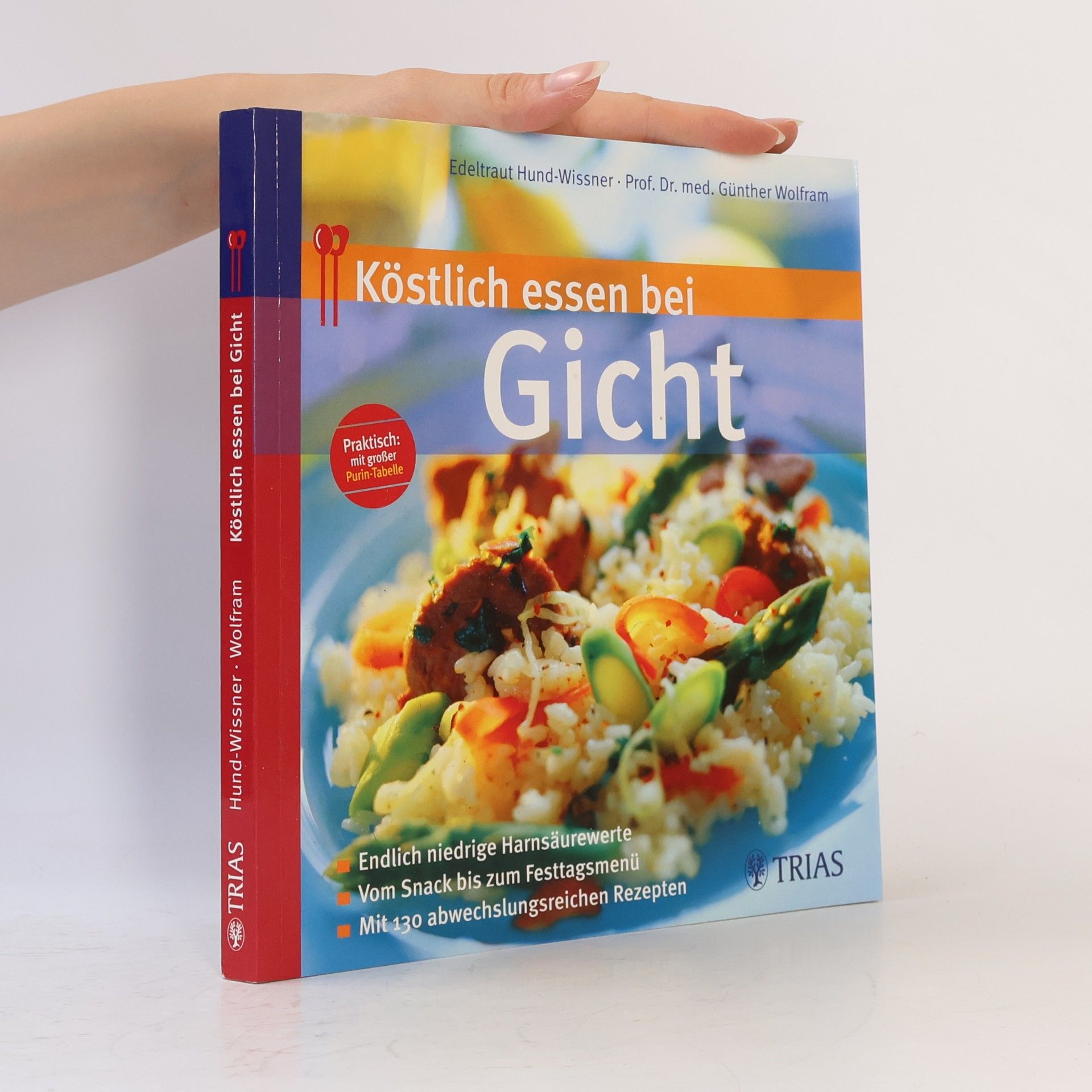 Edeltraut Hund Wissner Köstlich essen bei Gicht
