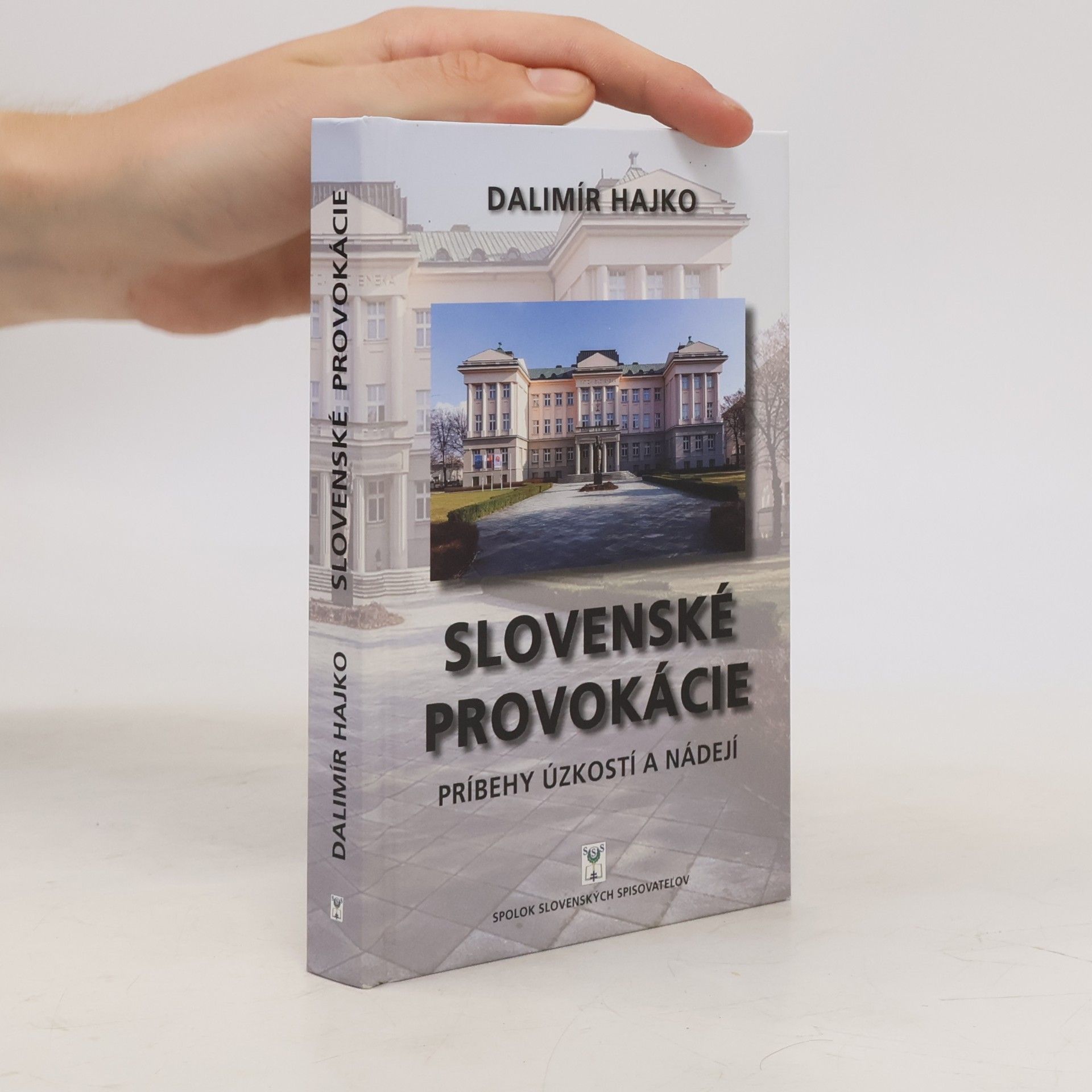 Hajko Dalimír Slovenské provokácie