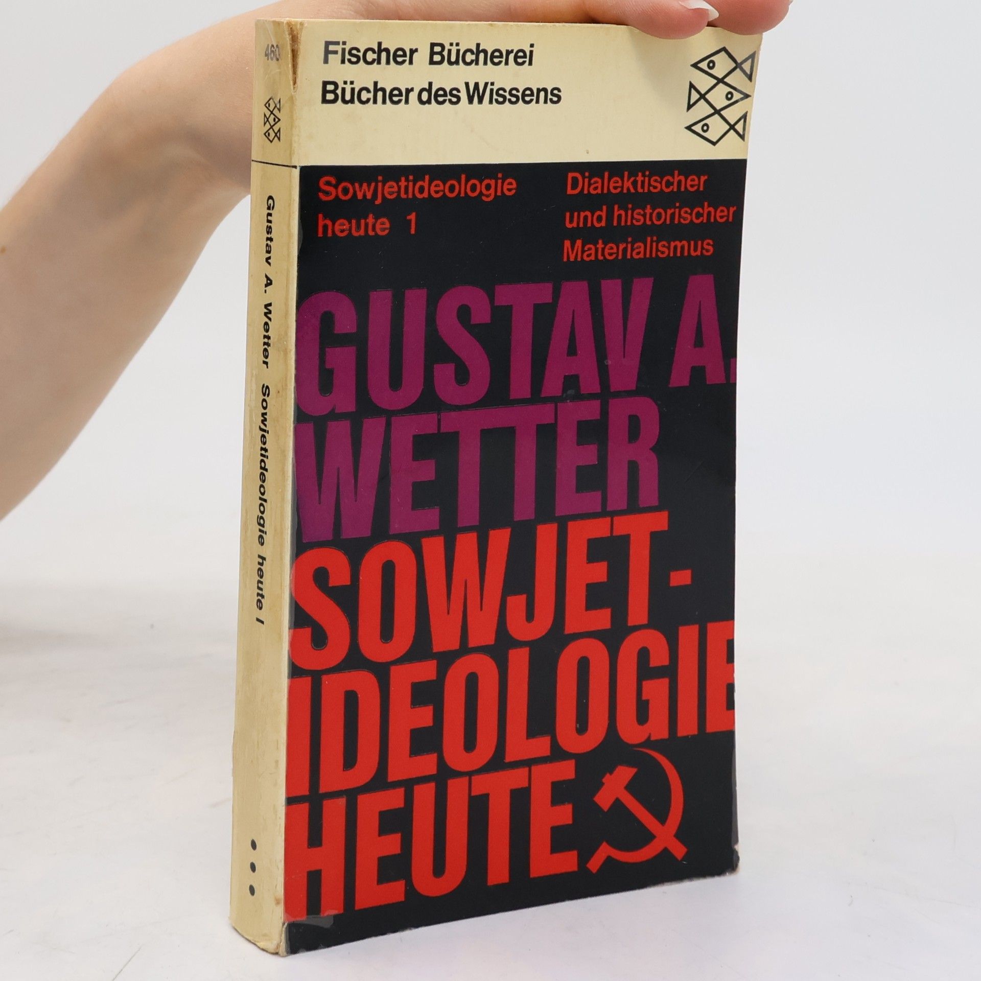 Gustav A. Wetter Sowjetideologie heute 1