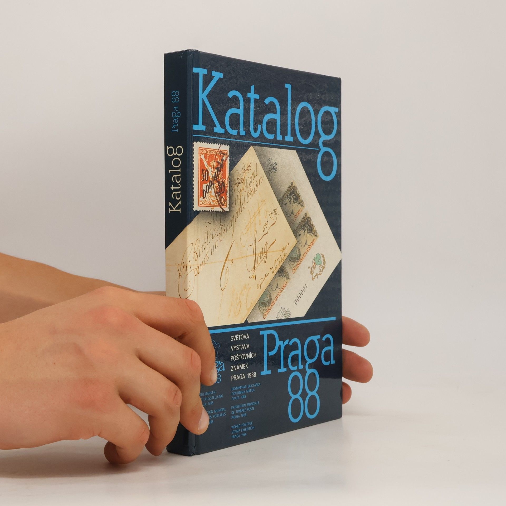 Alois Dušek Katalog. Světová výstava poštovních známek Praga 1988
