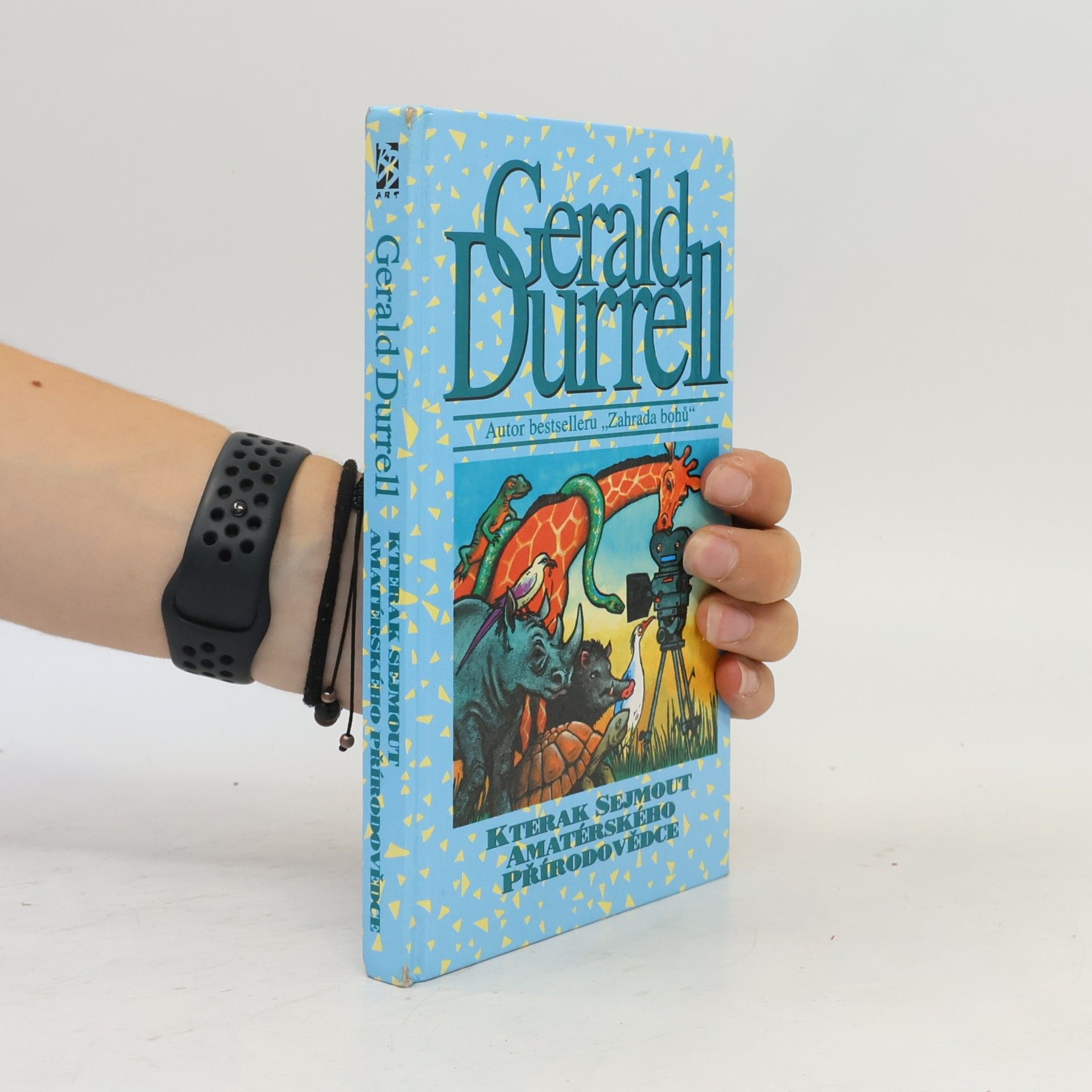 Gerald Durrell Kterak sejmout amatérského přírodovědce