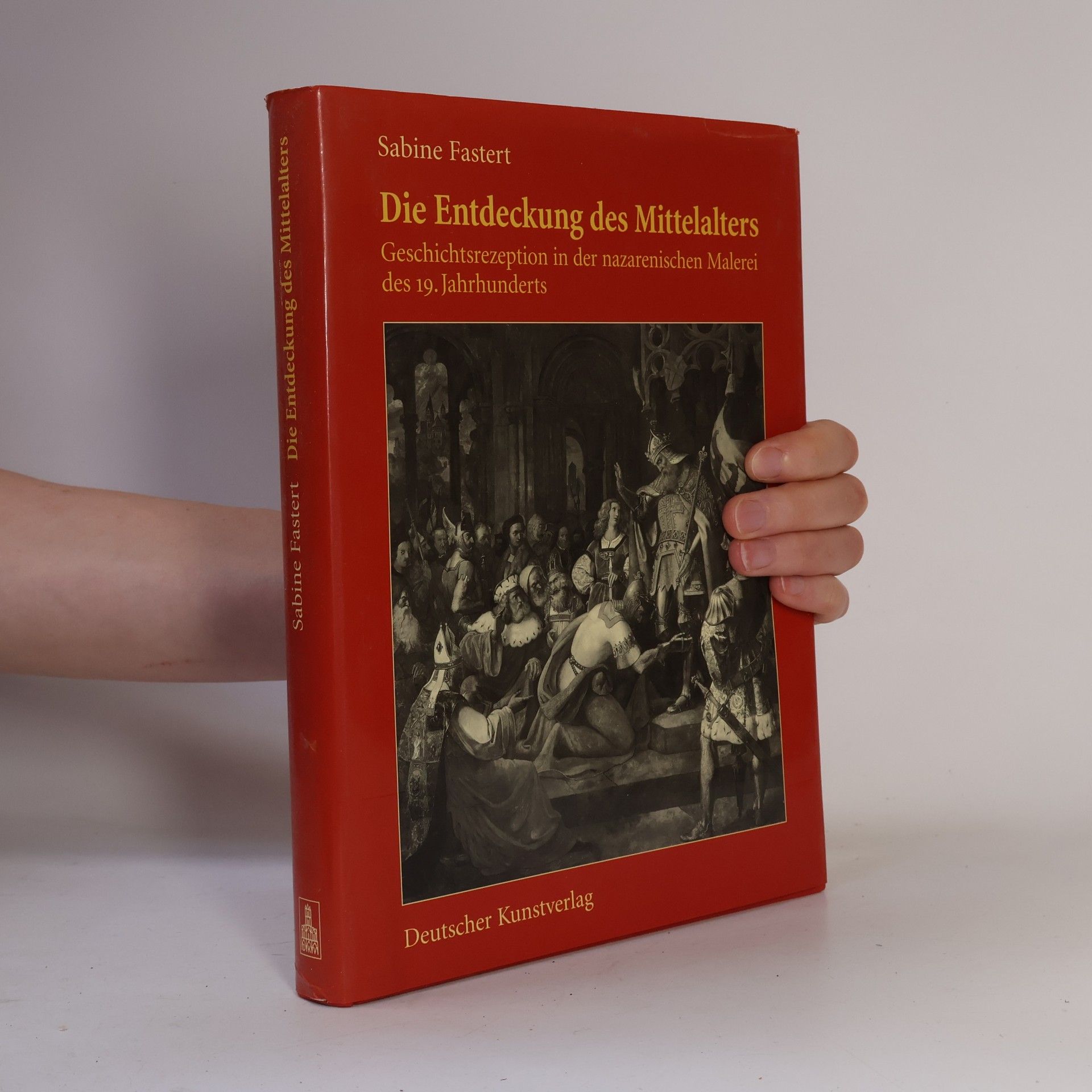 Sabine Fastert Die Entdeckung des Mittelalters