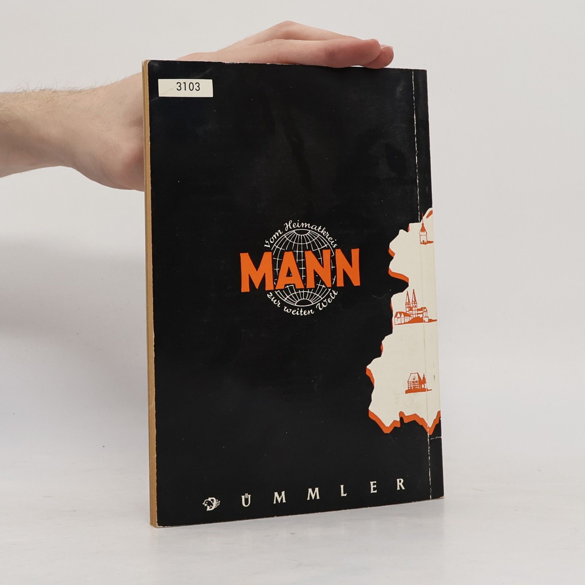 Hans Mann Deutscher Osten, deutsche Heimat