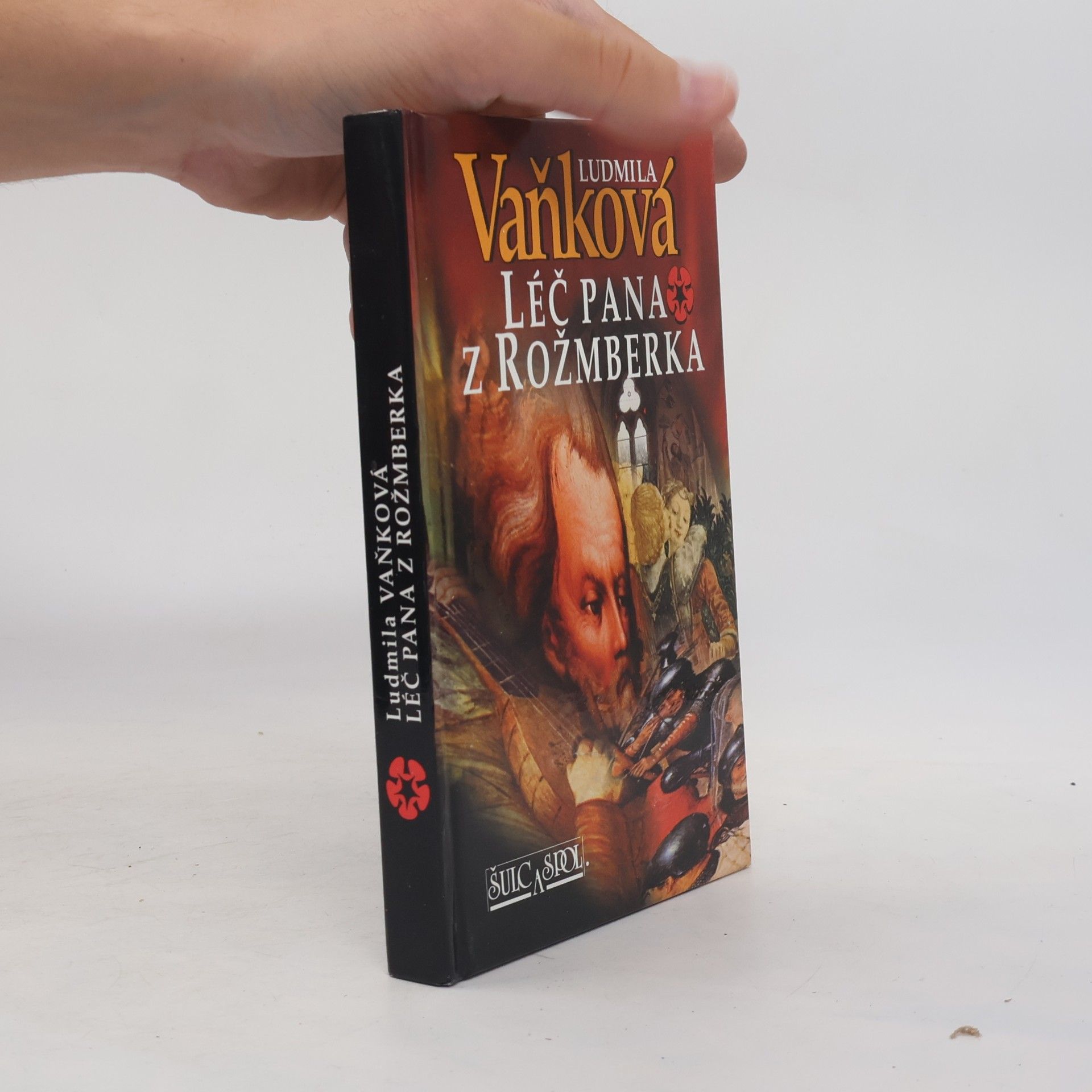 Vaňková Ludmila Léč pana z Rožmberka