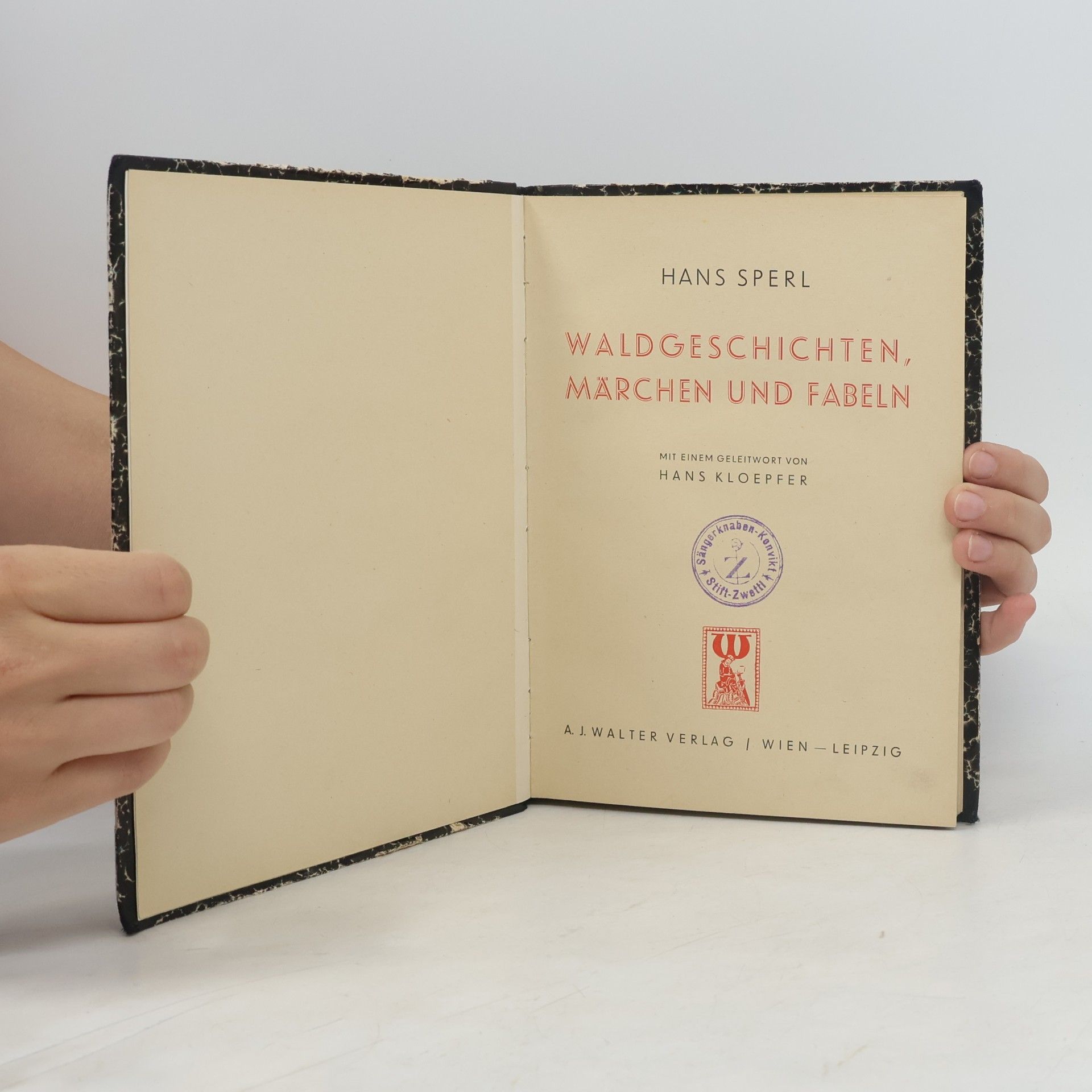 Hans Sperl Waldgeschichten, Märchen und Fabeln