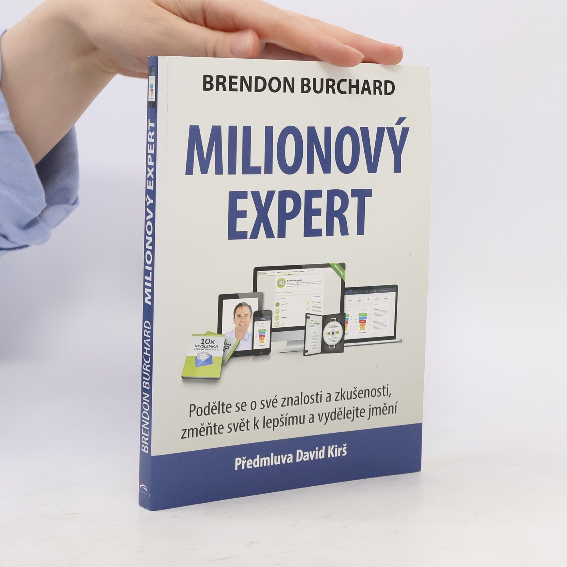 Brendon Burchard Milionový expert