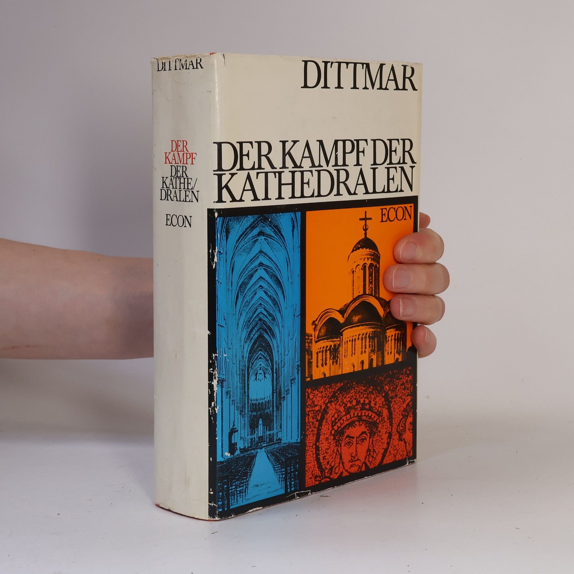 Heinrich Dittmar Der Kampf der Kathedralen