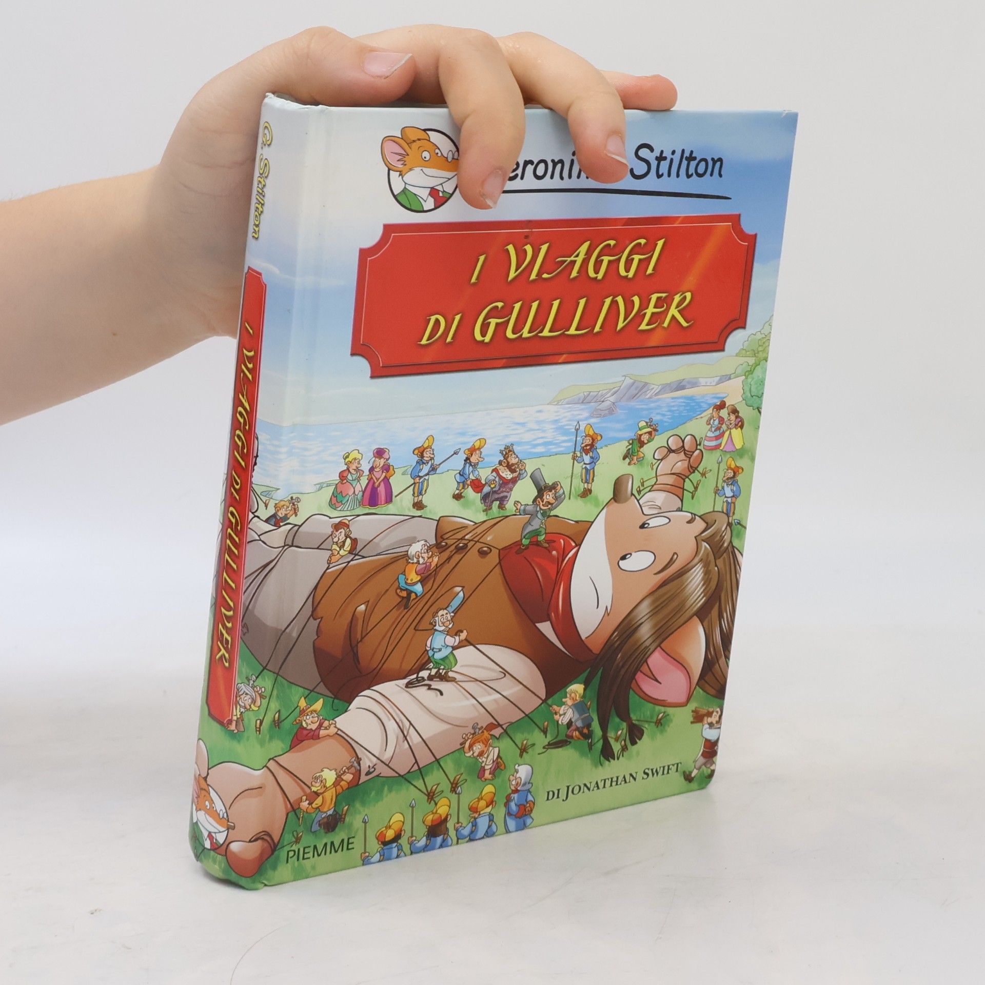 D. Loizedda Geronimo Stilton: I viaggi di Gulliver di Jonathan Swift
