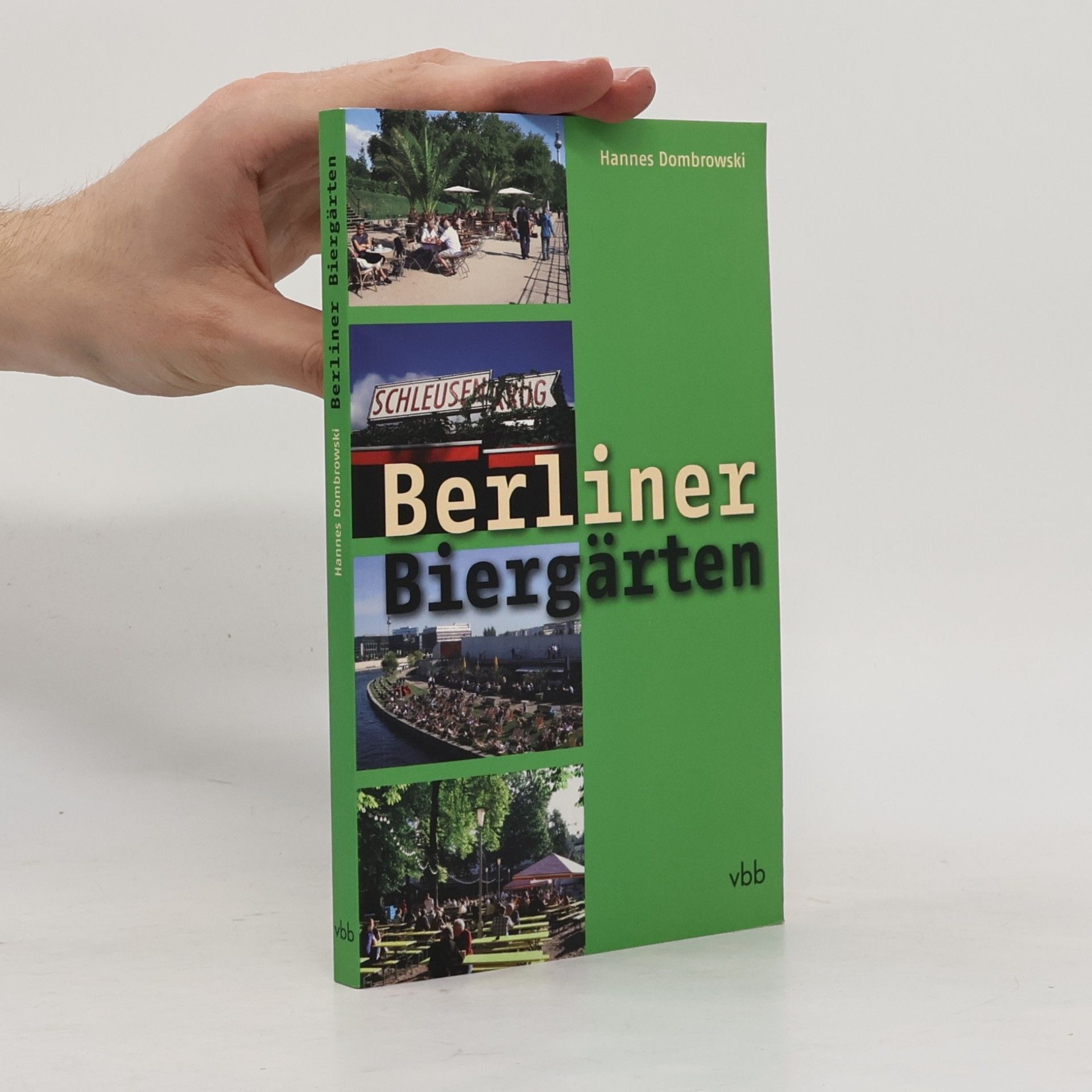 Hannes Dombrowski Berliner Biergärten