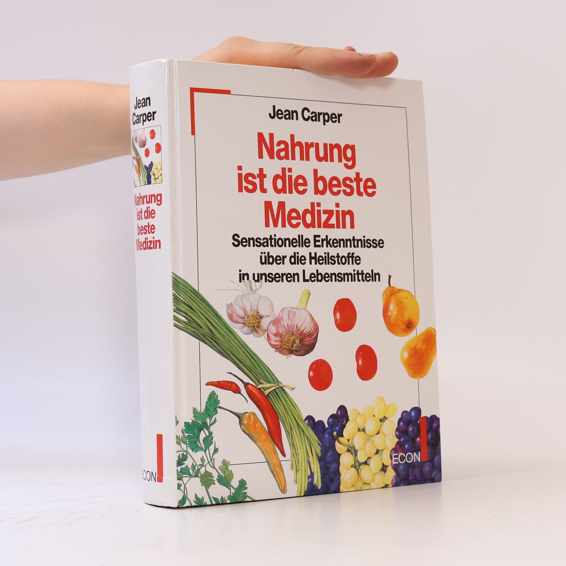 Jean Carper Nahrung ist die beste Medizin
