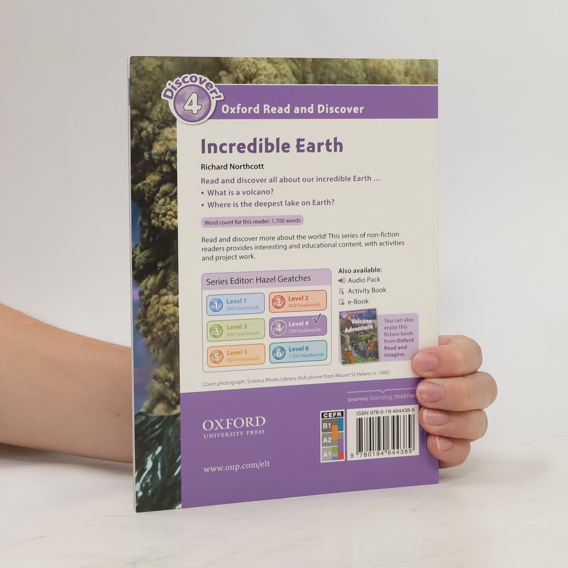 Richard Northcott Oxford Read and Discover: Level 4: Incredible Earth