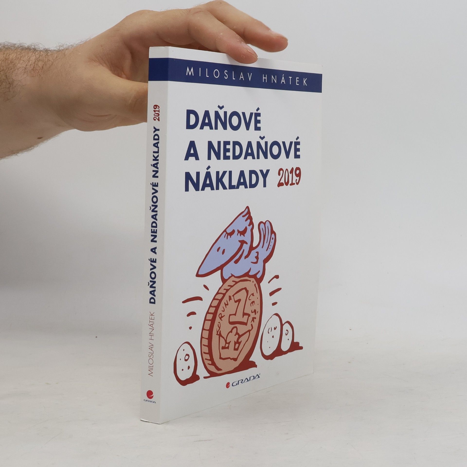 Miloslav Hnátek Daňové a nedaňové náklady