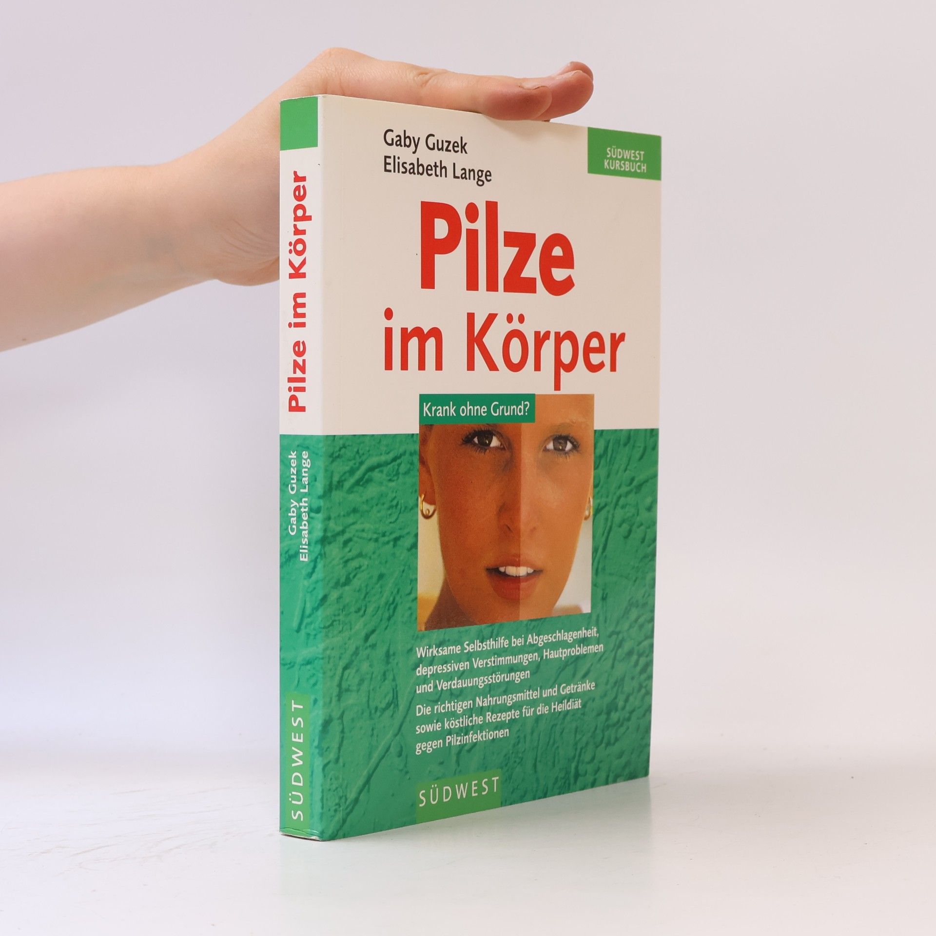 Gaby Guzek Pilze im Körper