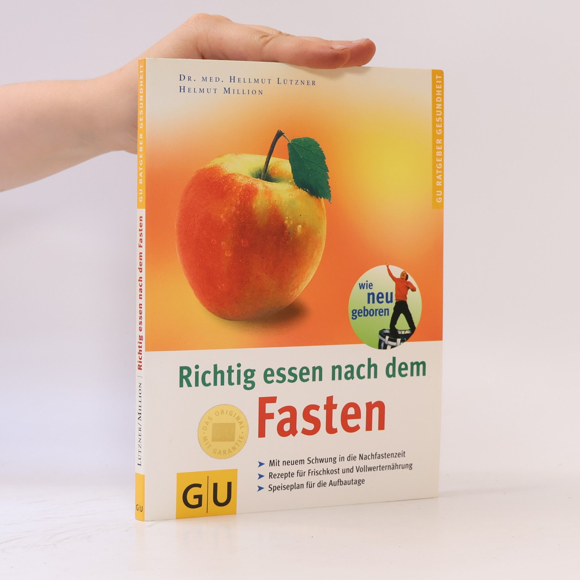 Helmut Million Richtig essen nach dem Fasten