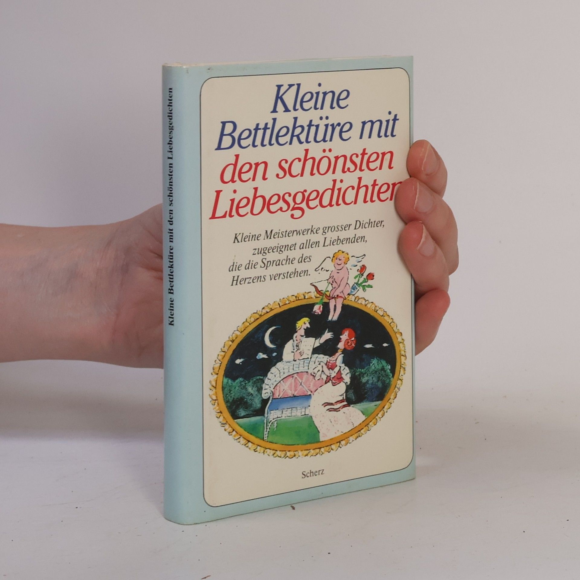 Autorenkollektiv Kleine Bettlektüre mit den schönsten Liebesgedichten