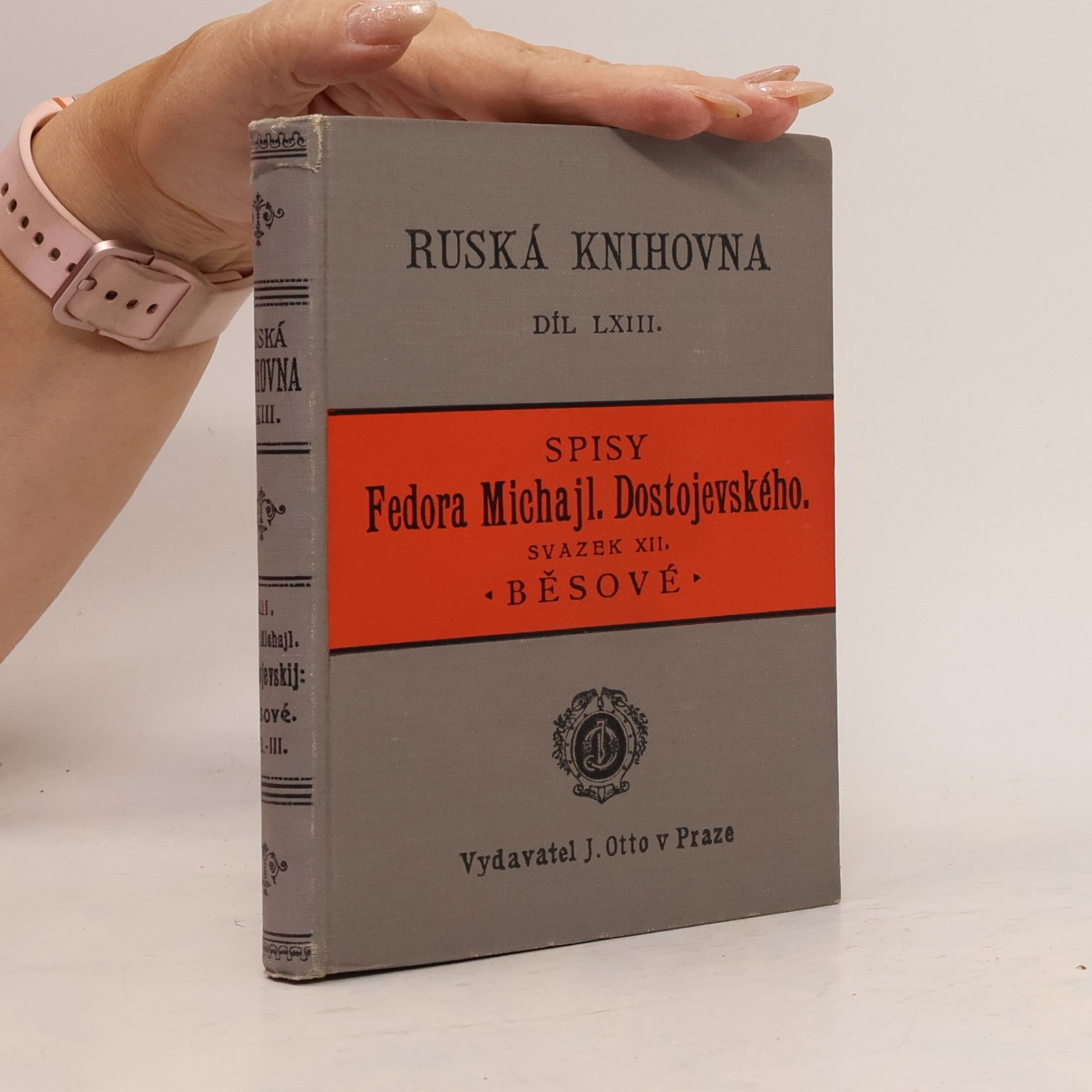 Fyodor Dostoyevsky Spisy Fedora Michajl. Dostojevského. Svazek XII.