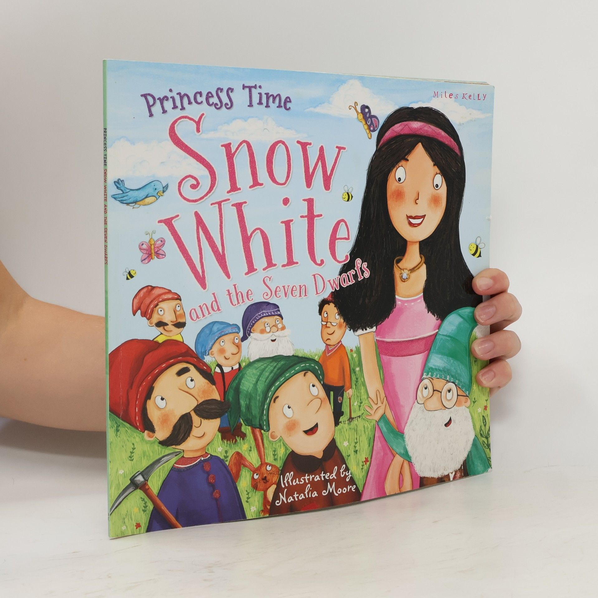 Natalia Moore Princess Time: Snow White & the Seven Dwarfs