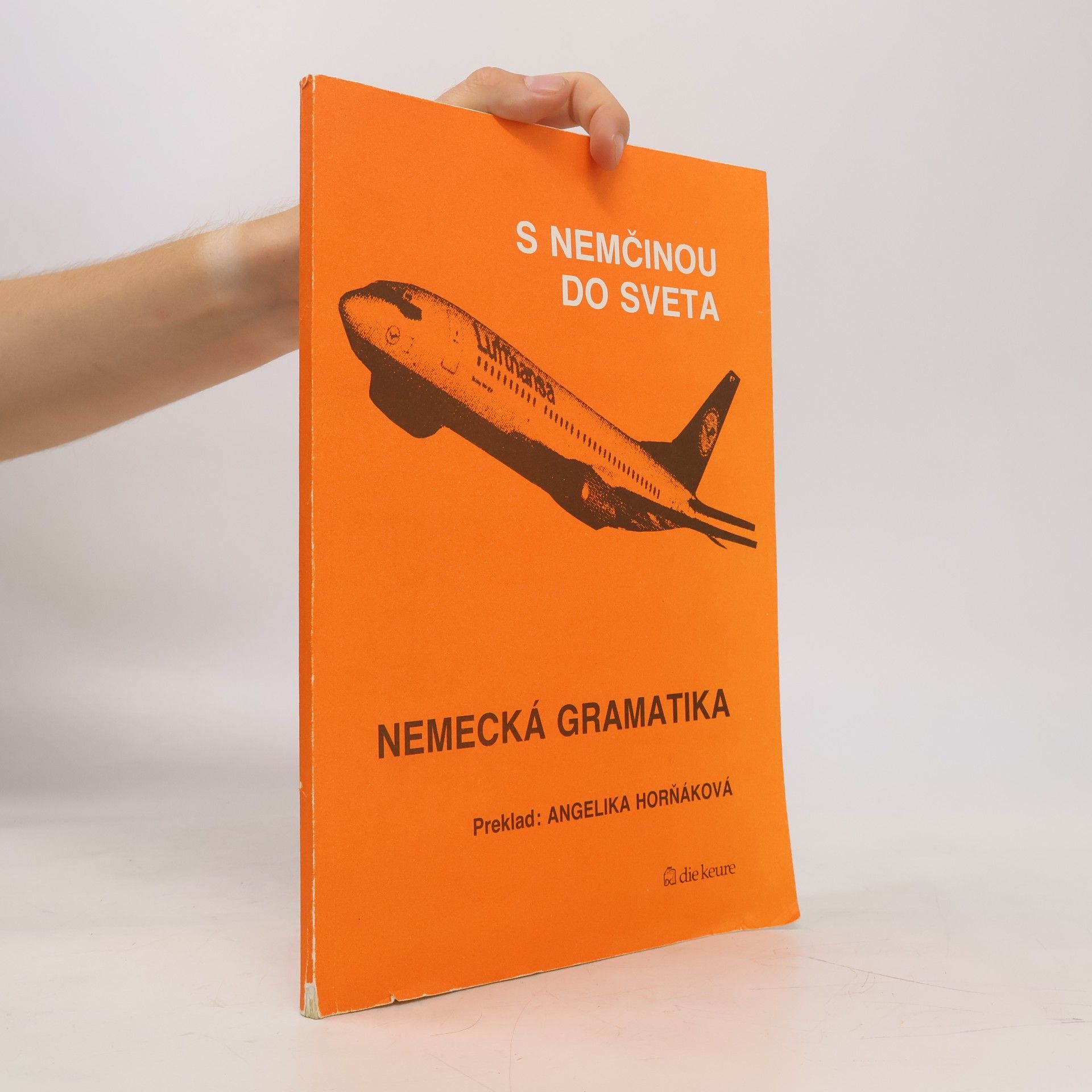 Angelika Horňák-Spitzner Nemecká gramatika