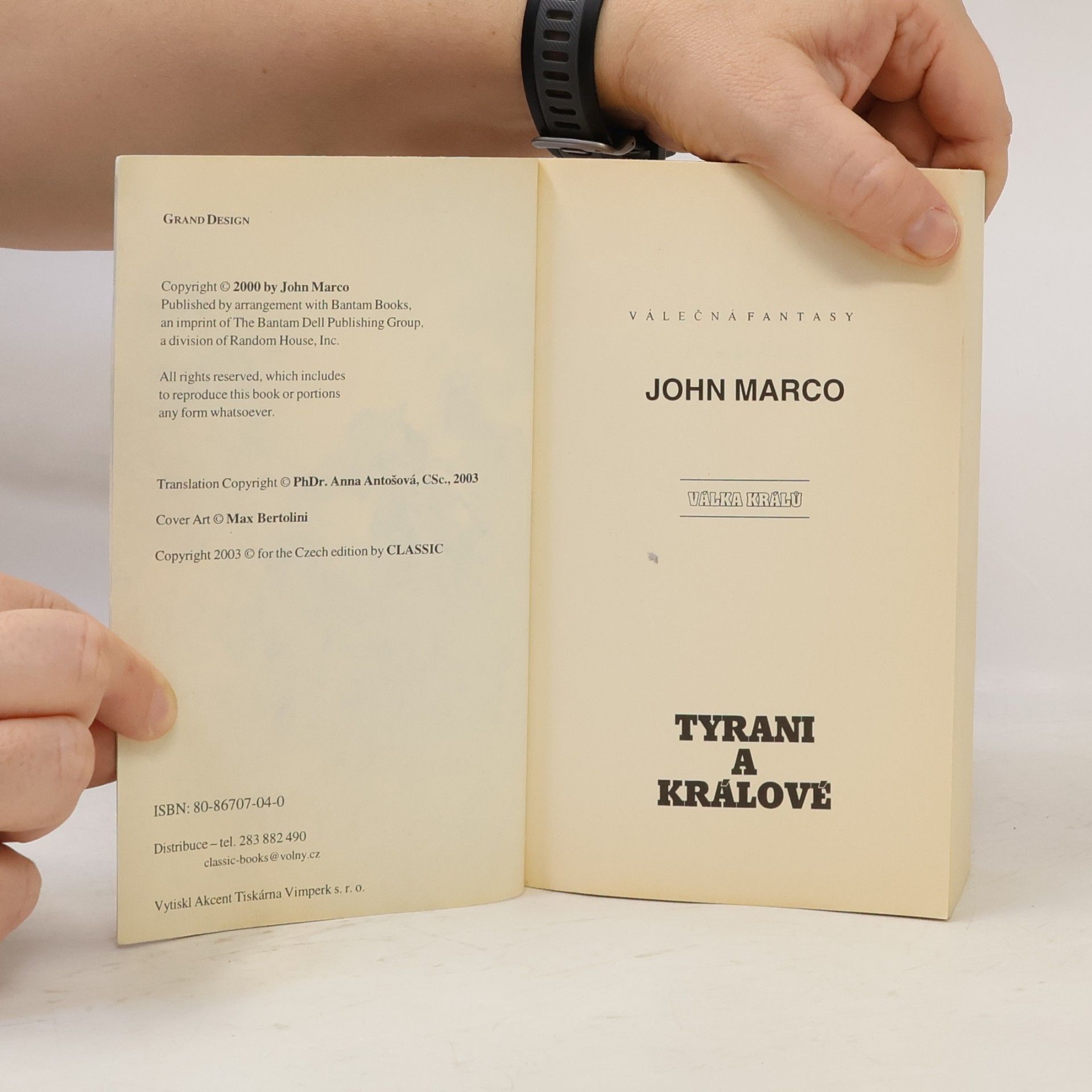 John Marco Bitva králů: Tyrani a králové