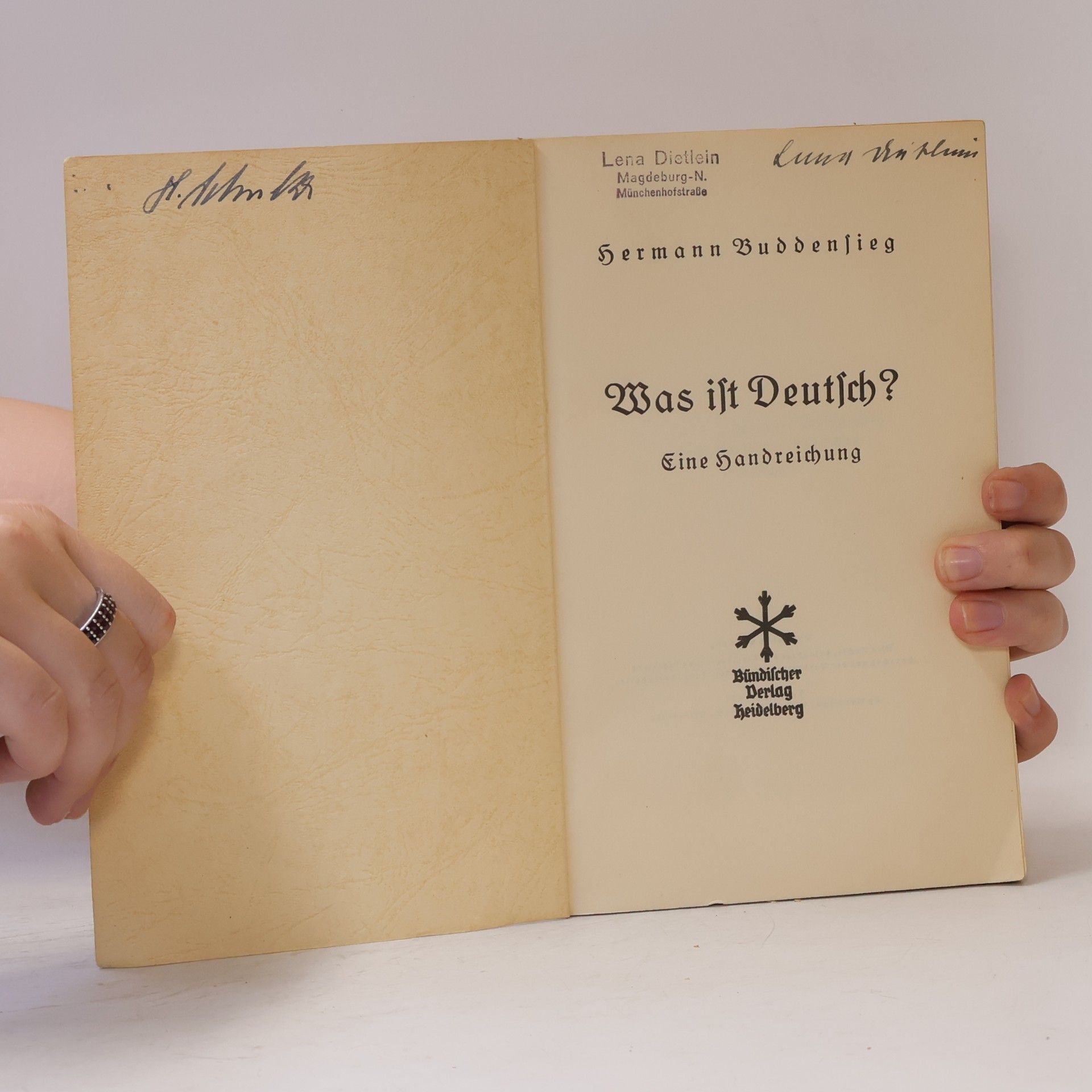 Hermann Buddensieg Was ist Deutsch? Eine Handreichung