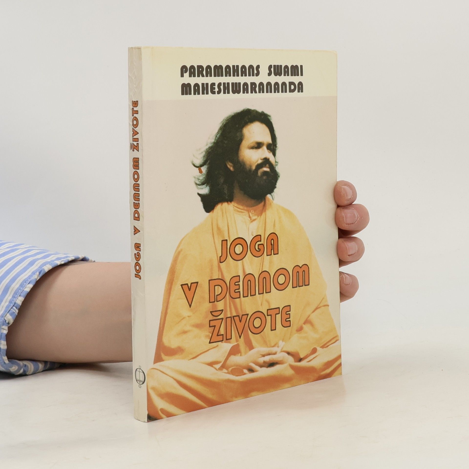 Swami Maheshwarananda Joga v dennom živote