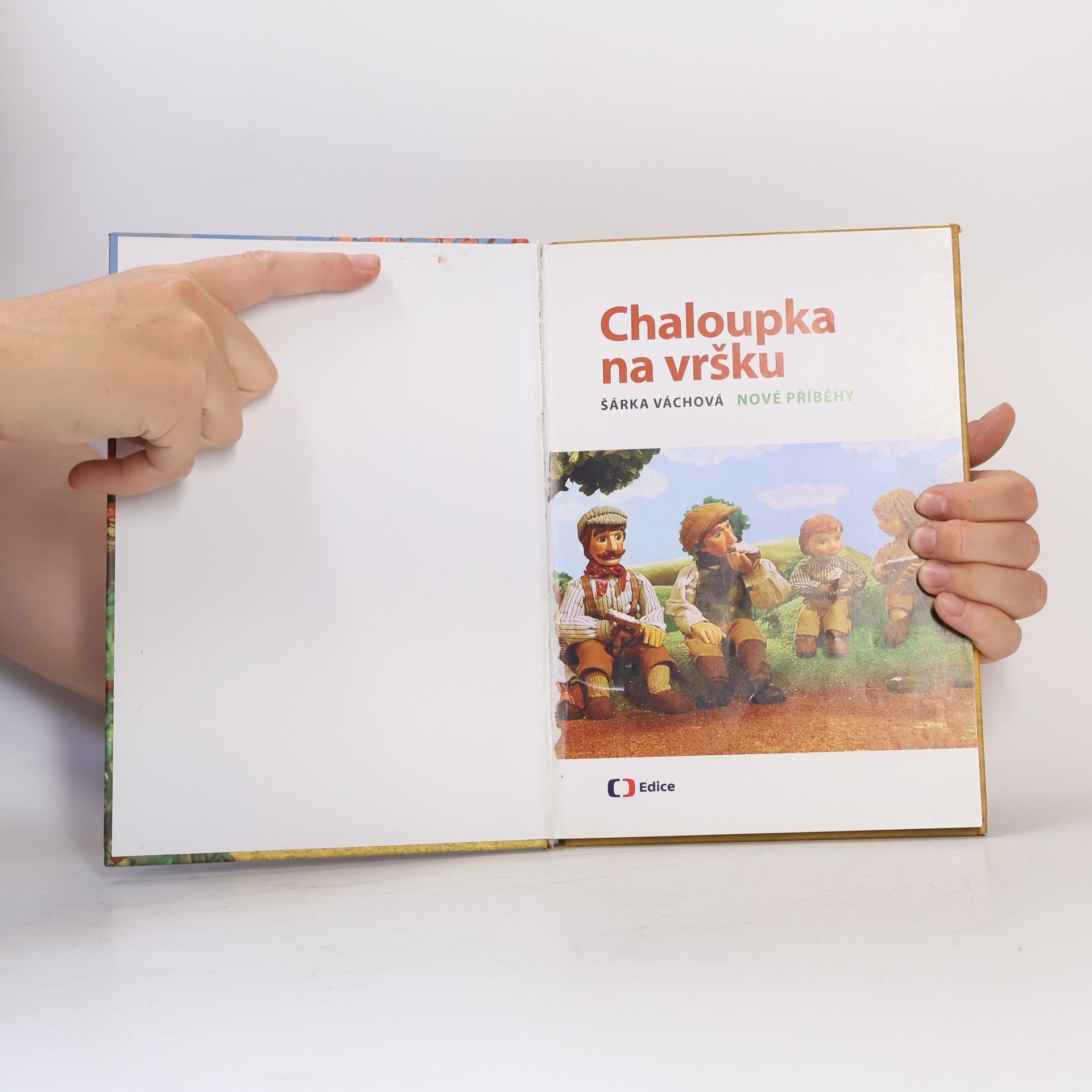 Šárka Váchová Chaloupka na vršku. Nové příběhy