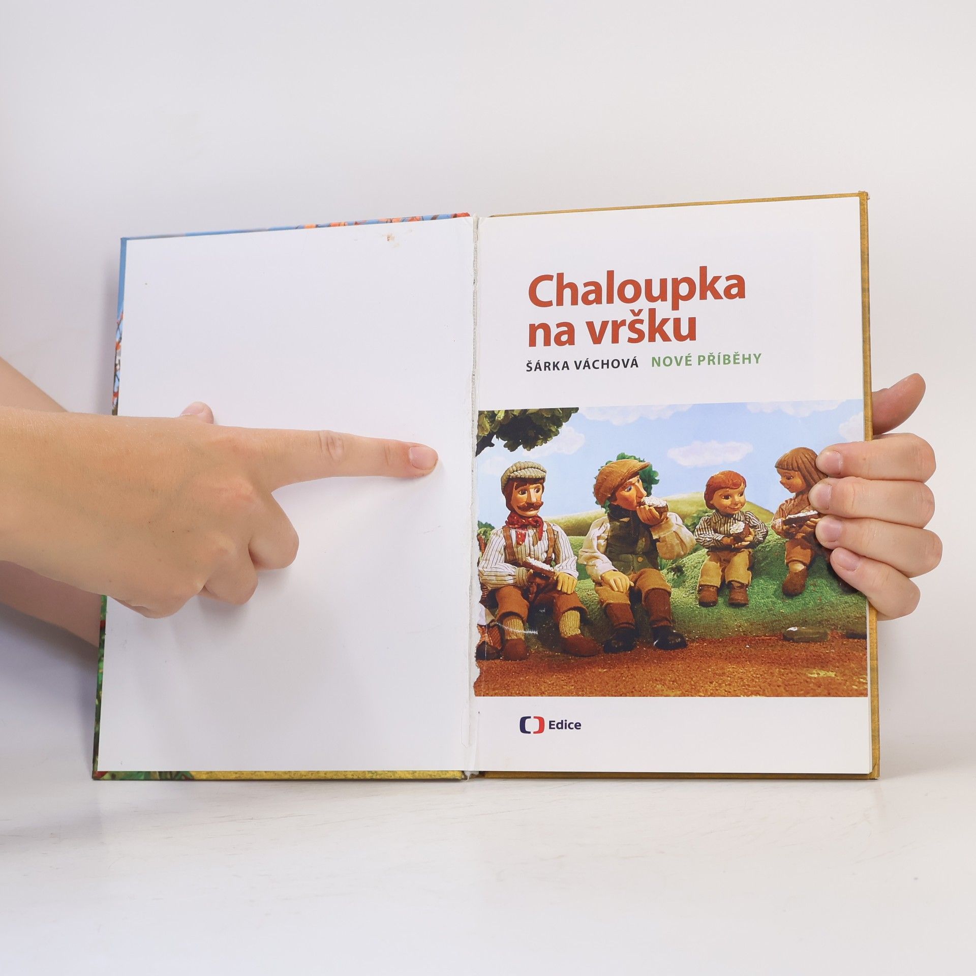 Šárka Váchová Chaloupka na vršku. Nové příběhy