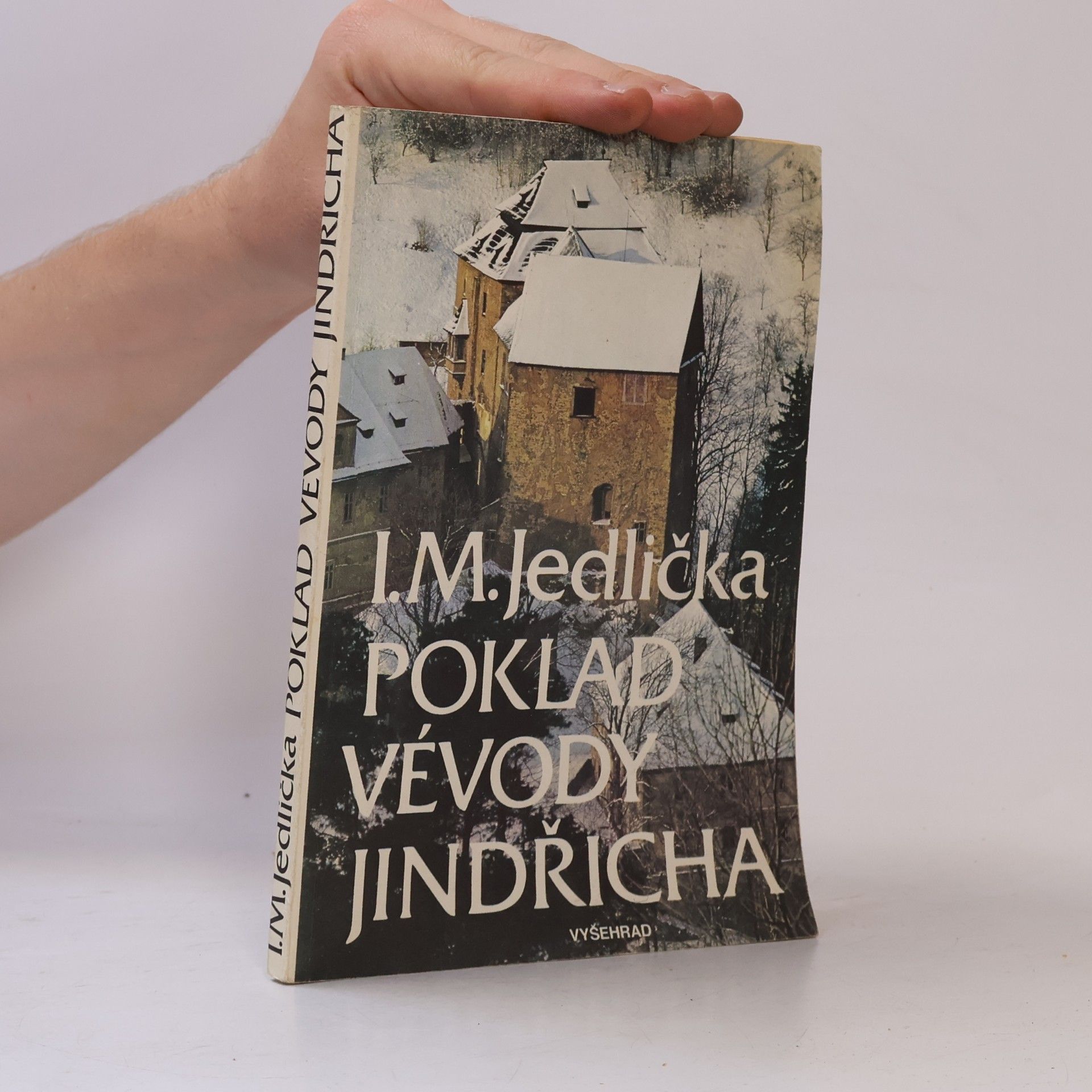 Ivan Milan Jedlička Poklad vévody Jindřicha