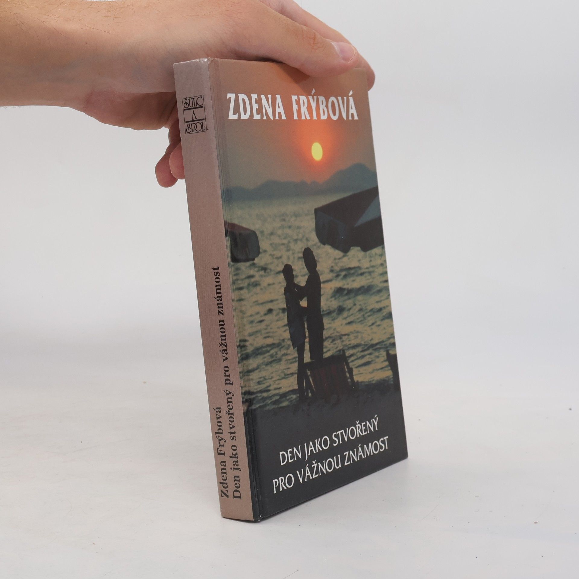 Zdena Frýbová Den jako stvořený pro vážnou známost