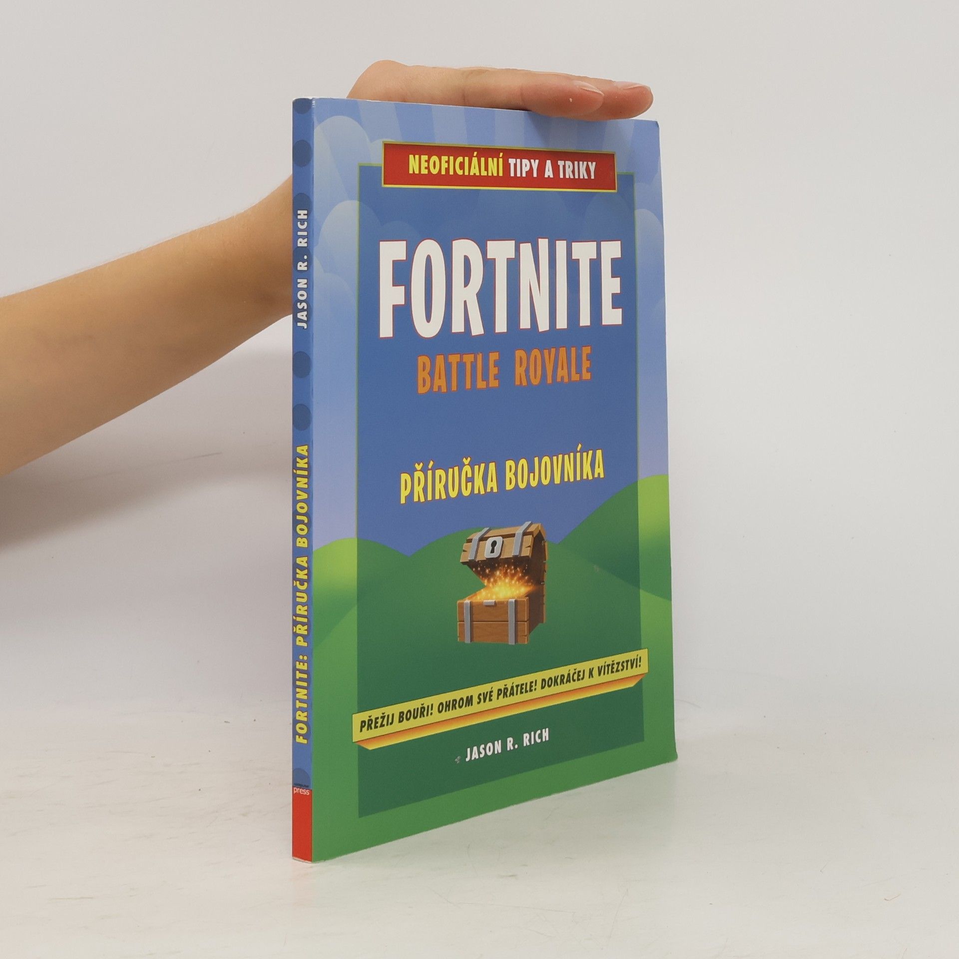 Fortnite Battle Royale: Příručka bojovníka: Neoficiální tipy a triky