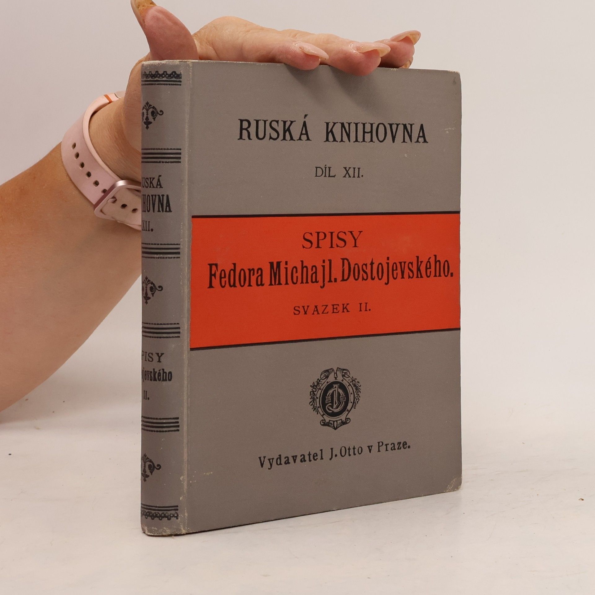 Fyodor Dostoyevsky Spisy Fedora Michajloviče Dostojevského II