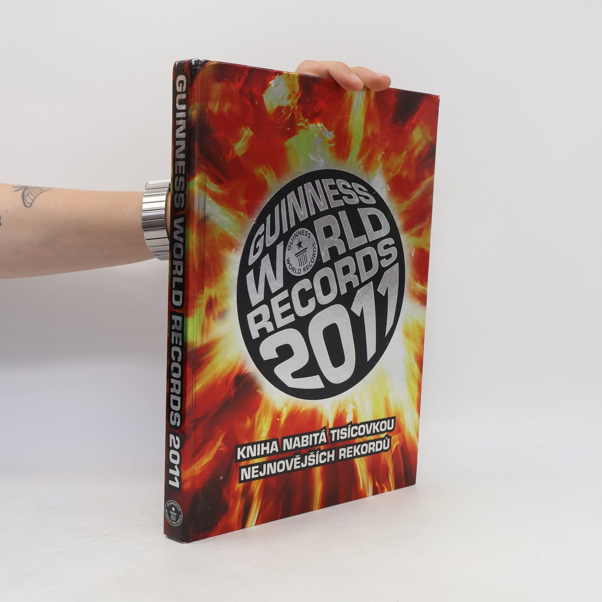 Kolektiv autorů Guinness World Records 2011 : Kniha nabitá tisícovkou nejnovějších rekordů