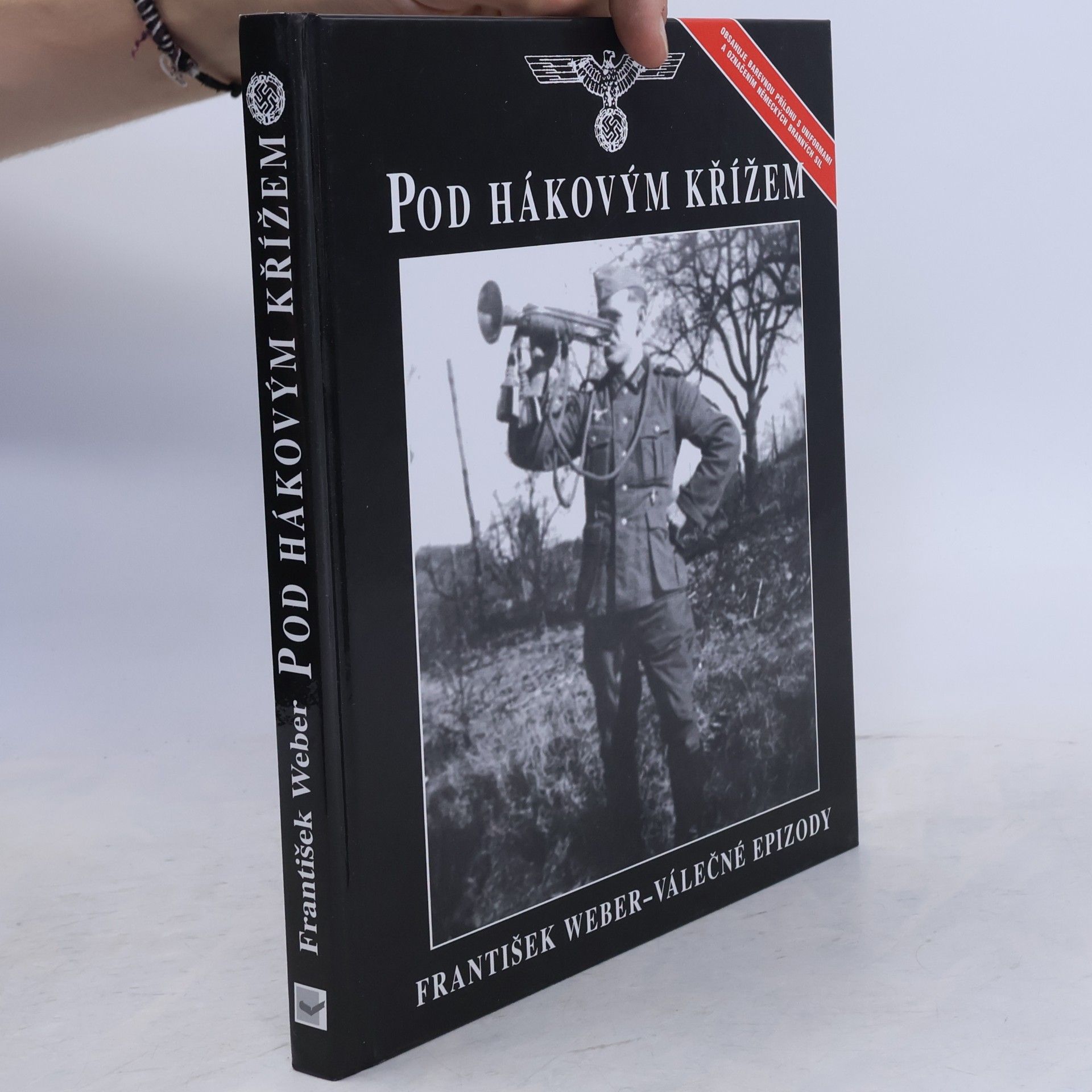 František Weber Pod hákovým křížem