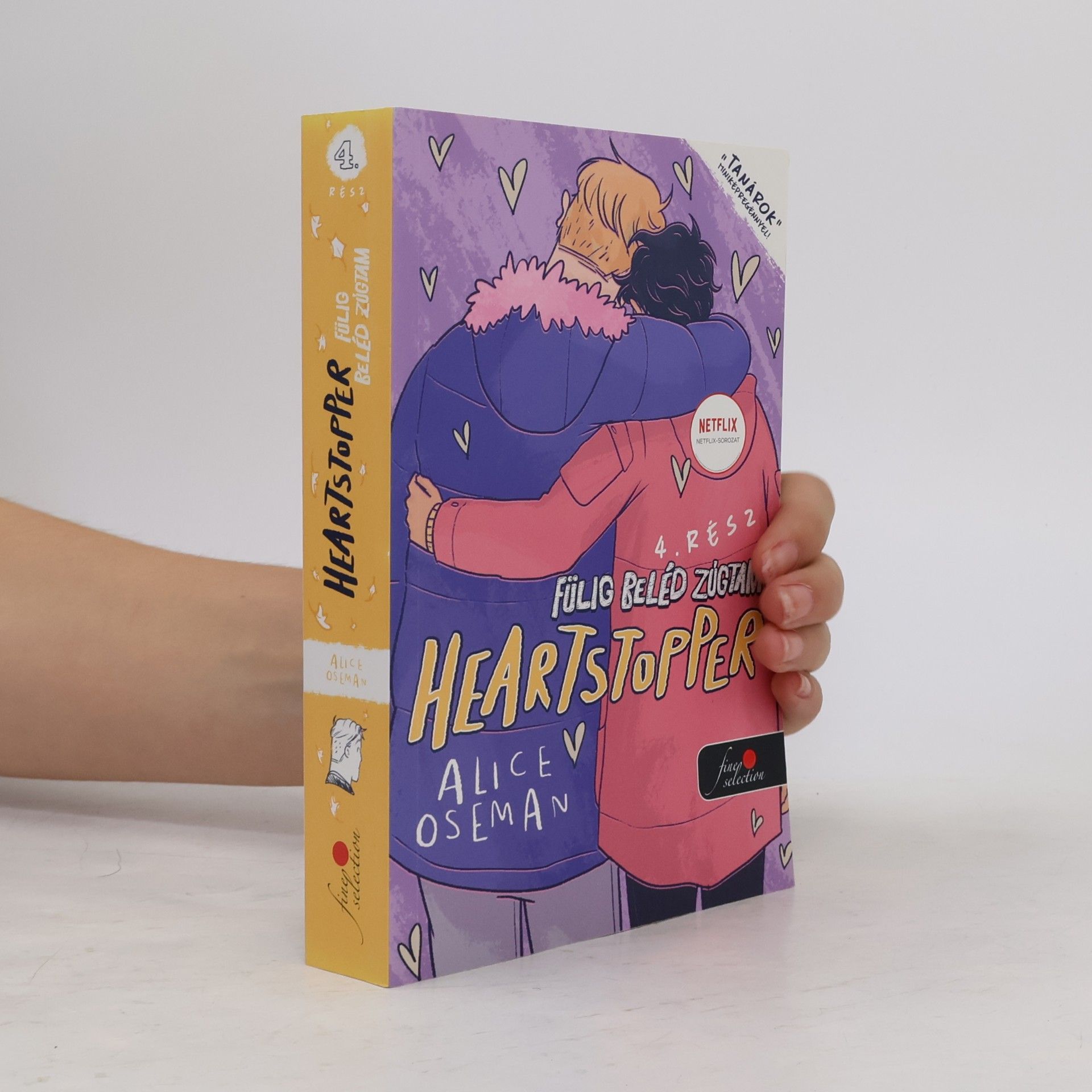 Alice Oseman Heartstopper - 4: Fülig beléd zúgtam