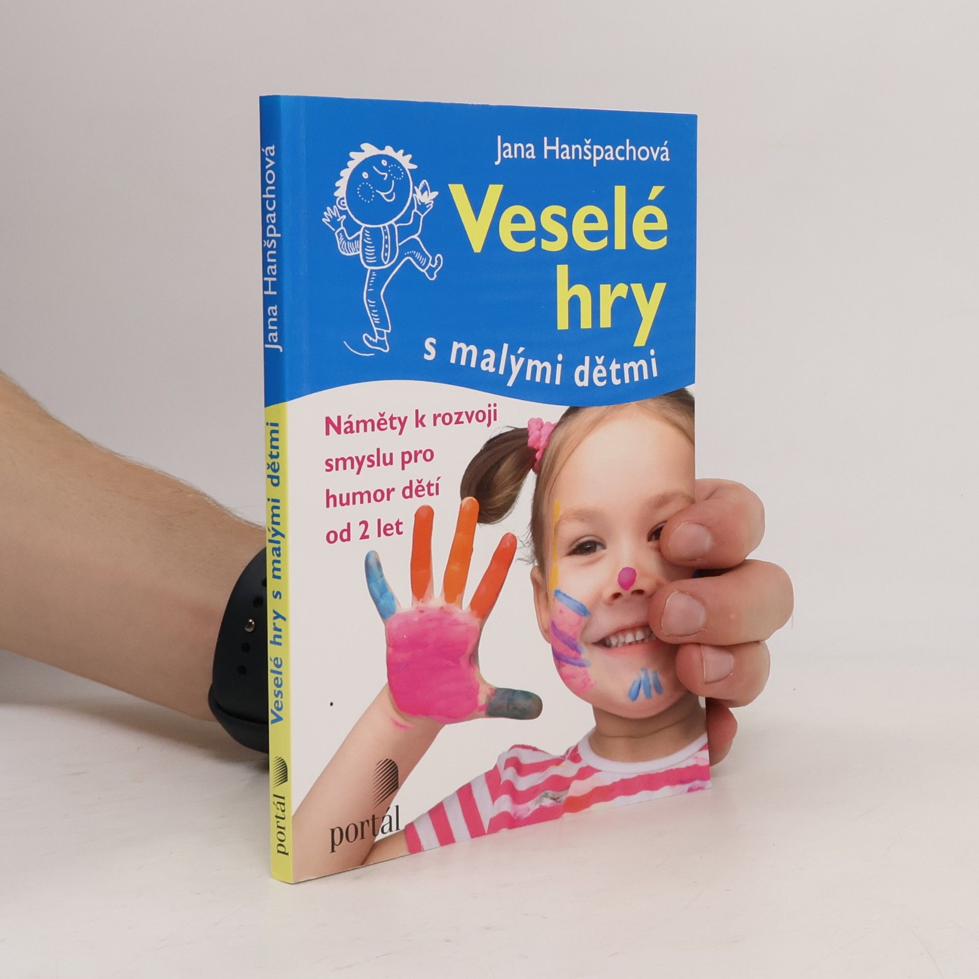 Jana Hanšpachová Veselé hry s malými dětmi