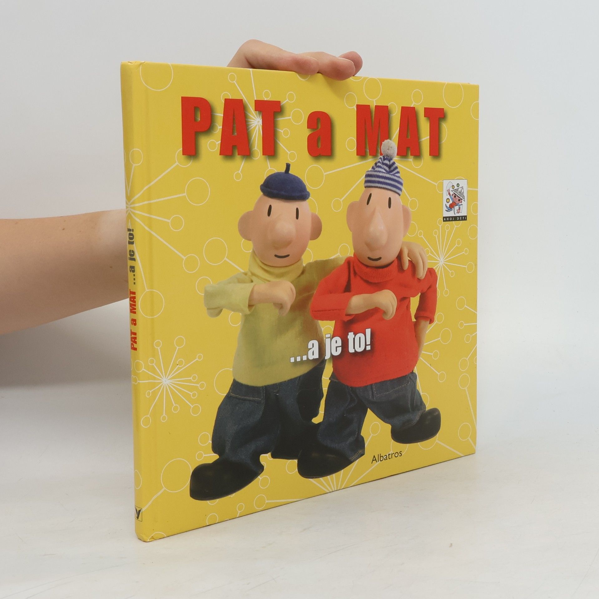 Ivan Rössler Pat a Mat : --a je to!