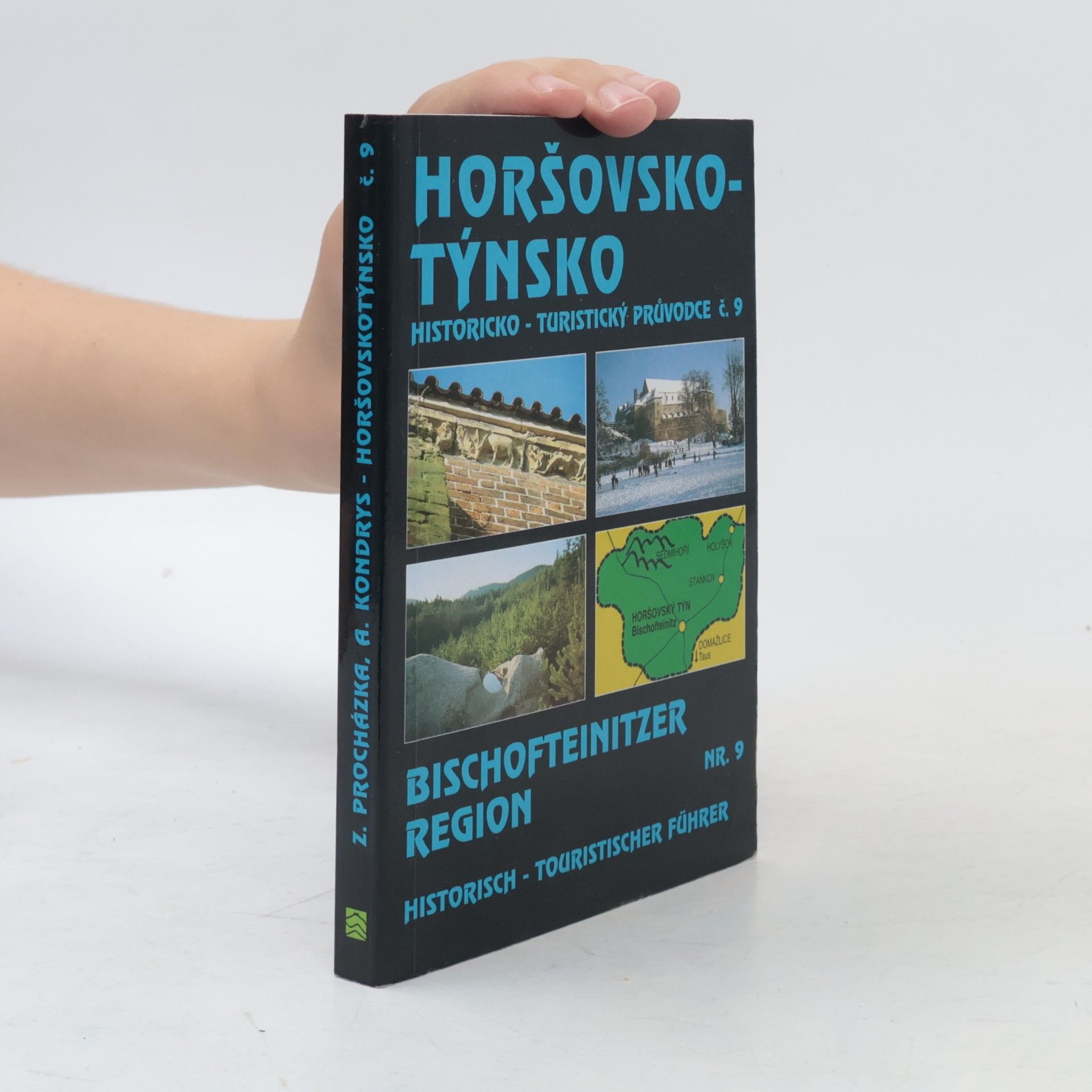 Antonín Kondrys Horšovskotýnsko = Bischofteinitzer Region
